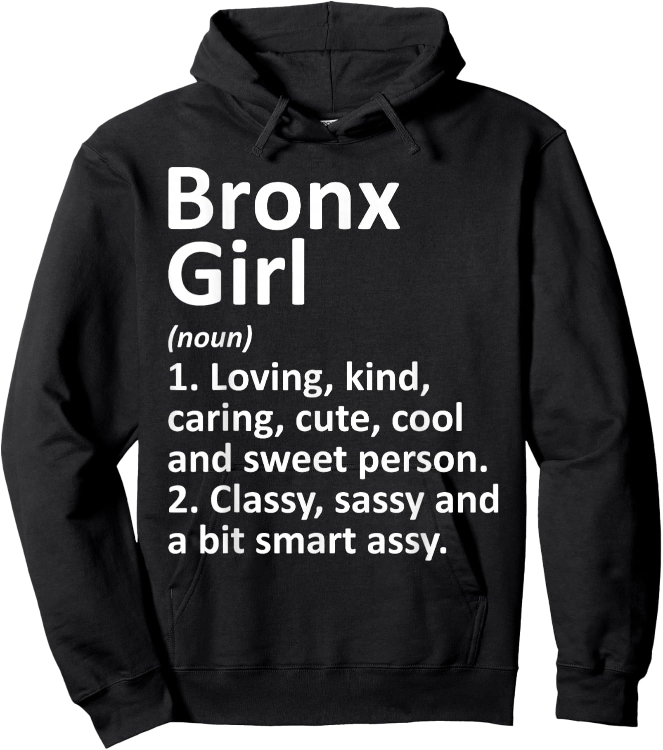 BRONX GIRL NY NEW YORK Funny City Home Roots Gift Hoodie - Hoodie | Black