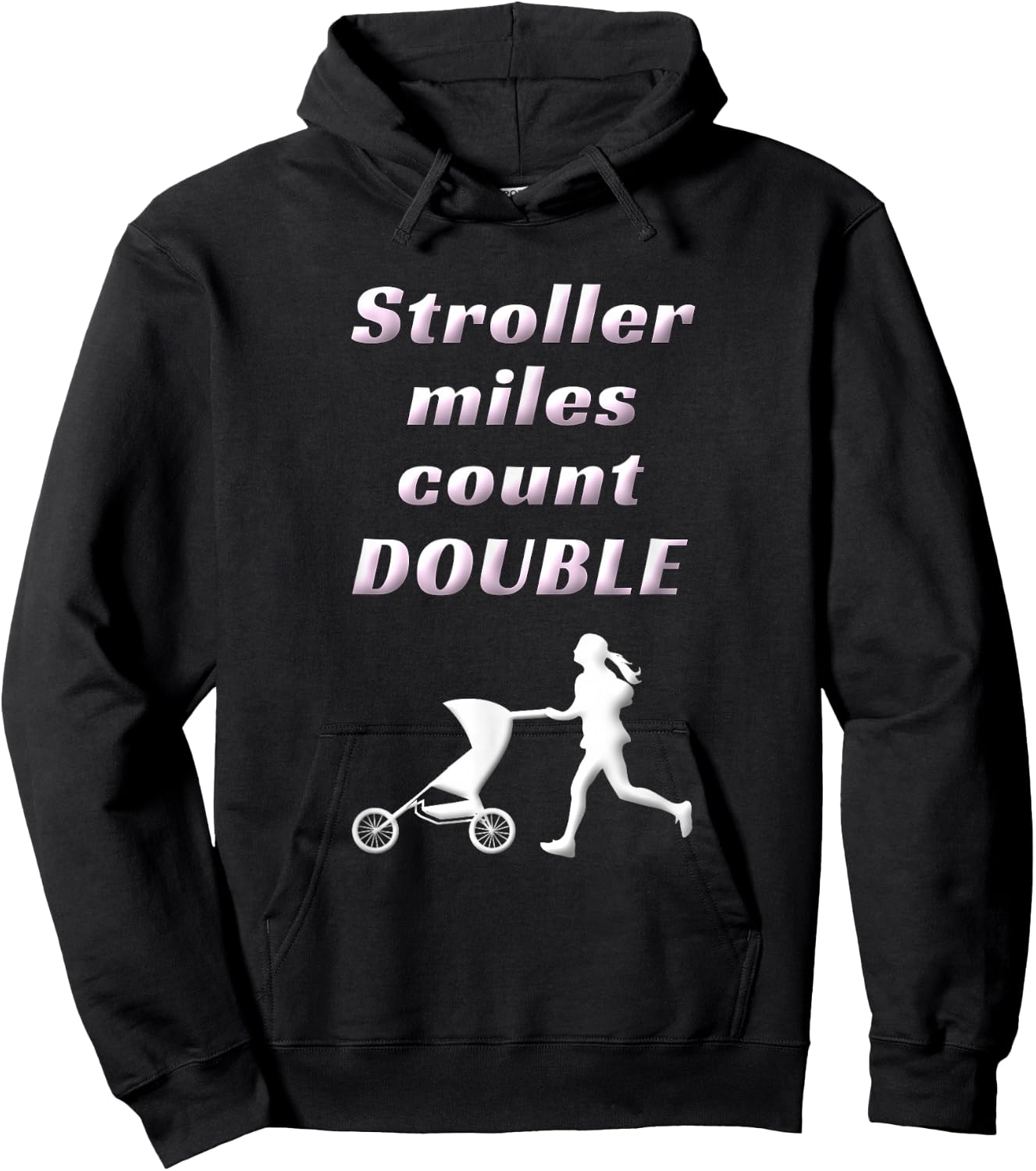 Funny Stroller Running Mom Motivation Marathon Runner Mama Hoodie - Hoodie | Black