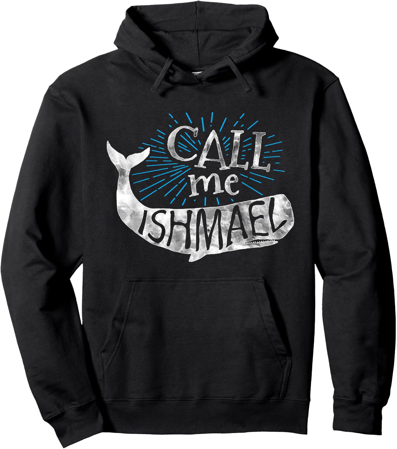 Call Me Ishmael Shirt-Classic Book -Whale Shirt lovers. Hoodie - Hoodie | Black