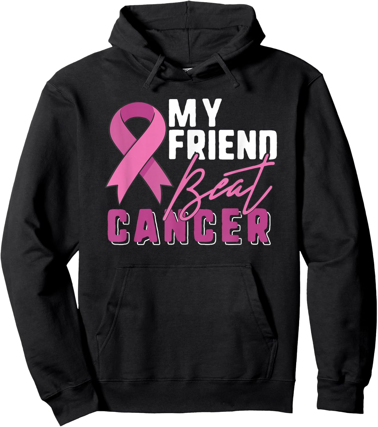 Breast Cancer Survivor Shirt Support Pink Ribbon Friend Beat Hoodie - Hoodie | Black