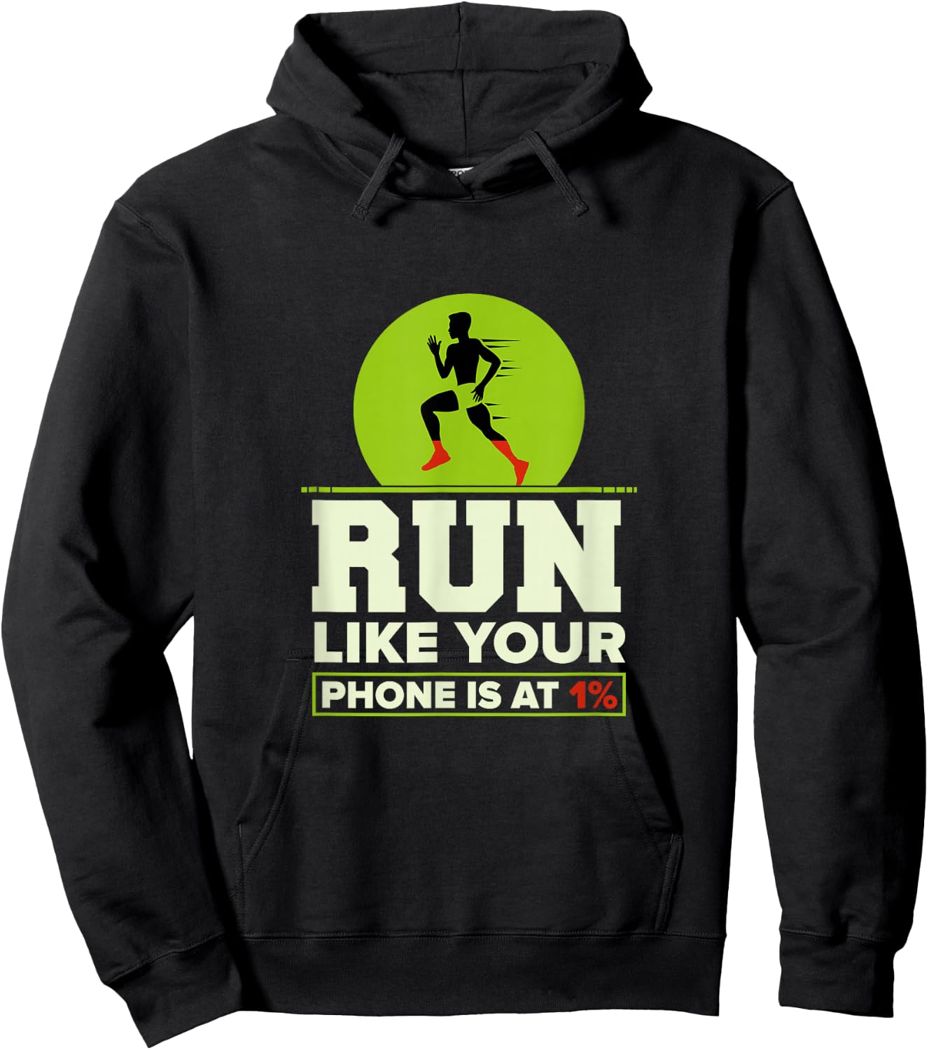 Funny Run Like Your Phone 1% Cross Country XC Gift Men Women Hoodie - Hoodie | Black