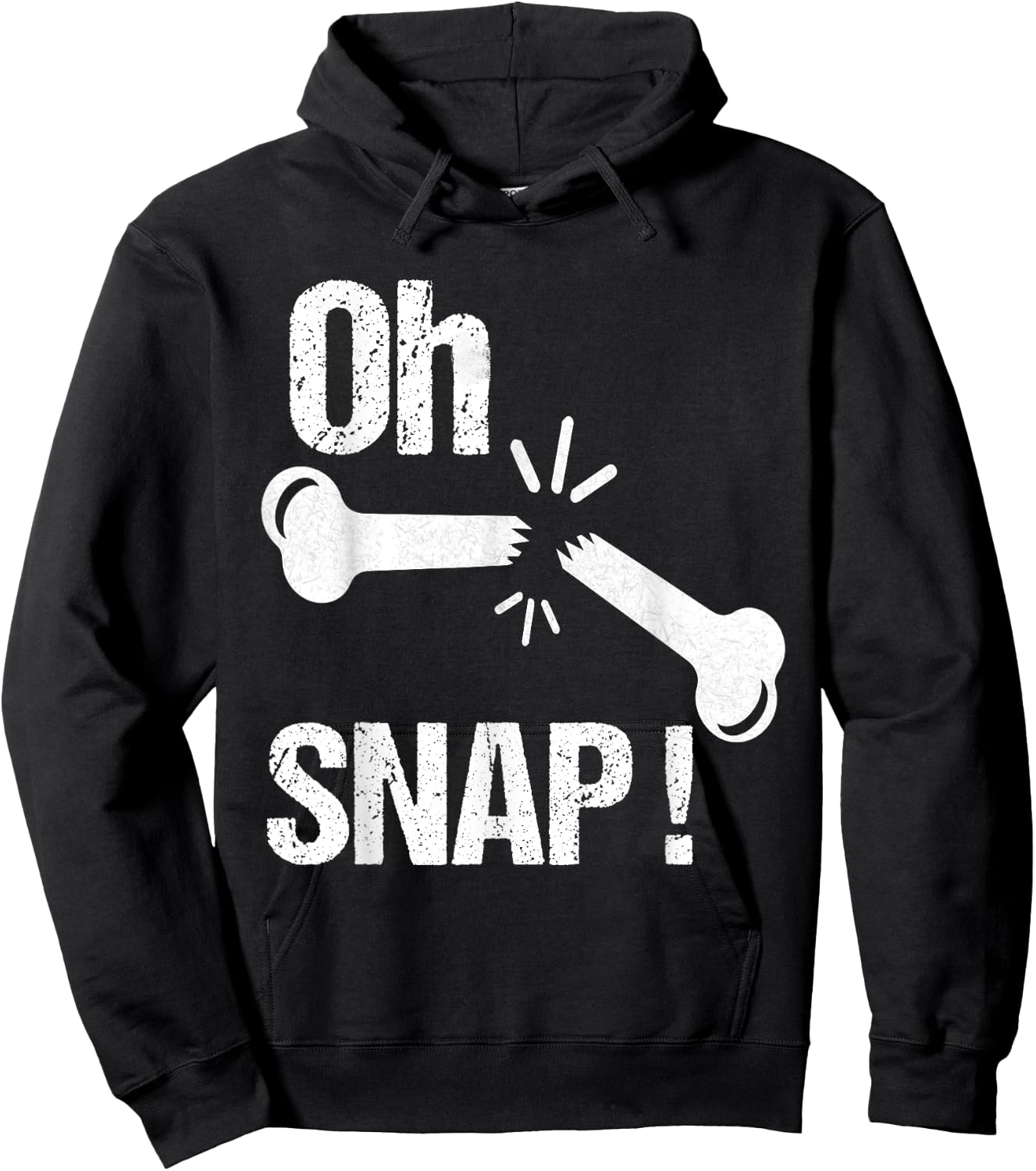 Oh Snap! Funny Broken Bone Recovery Hoodie - Hoodie | Black