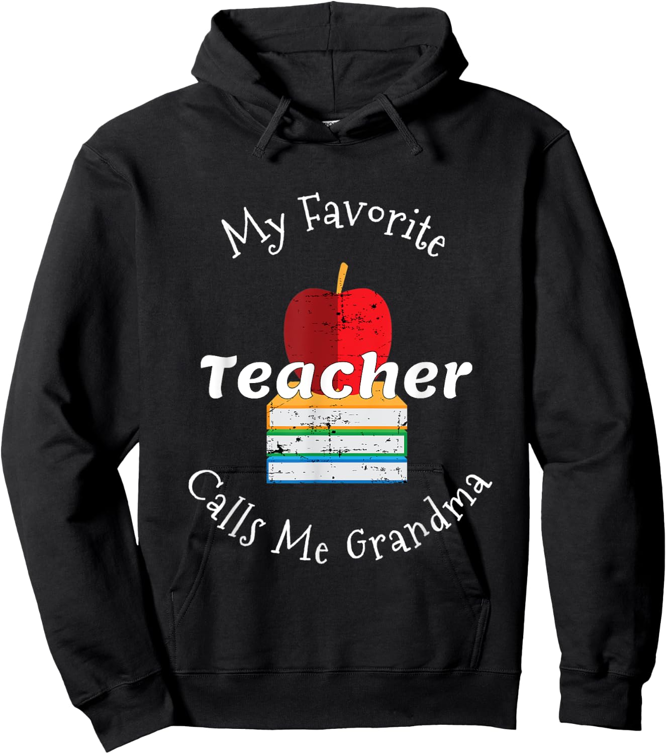 My Favorite Teacher Calls Me Grandma Shirt Mother's Day Gift Hoodie - Hoodie | Black