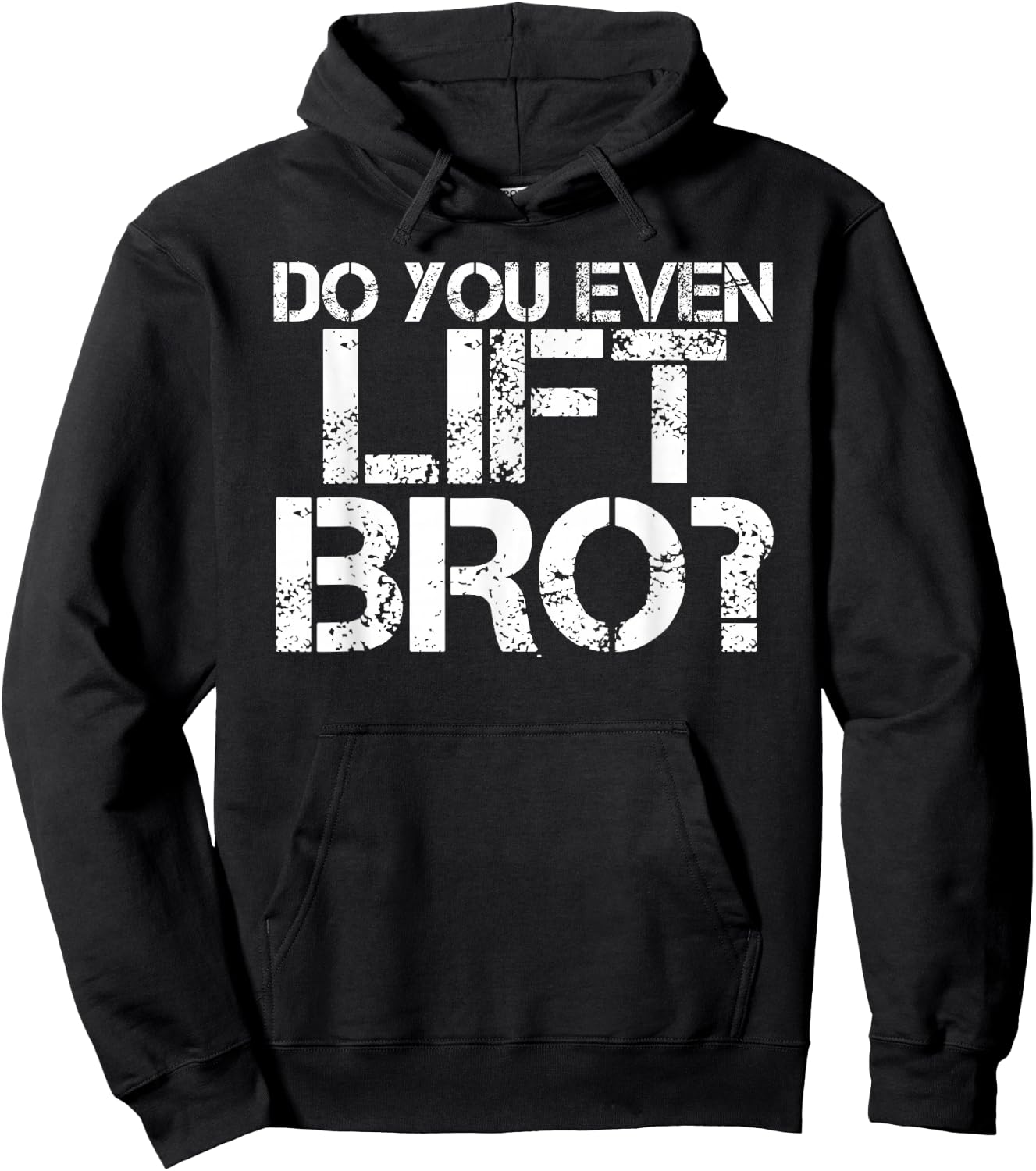 DO YOU EVEN LIFT BRO? Shirt Funny Gym Fit Sports Gift Hoodie - Hoodie | Black