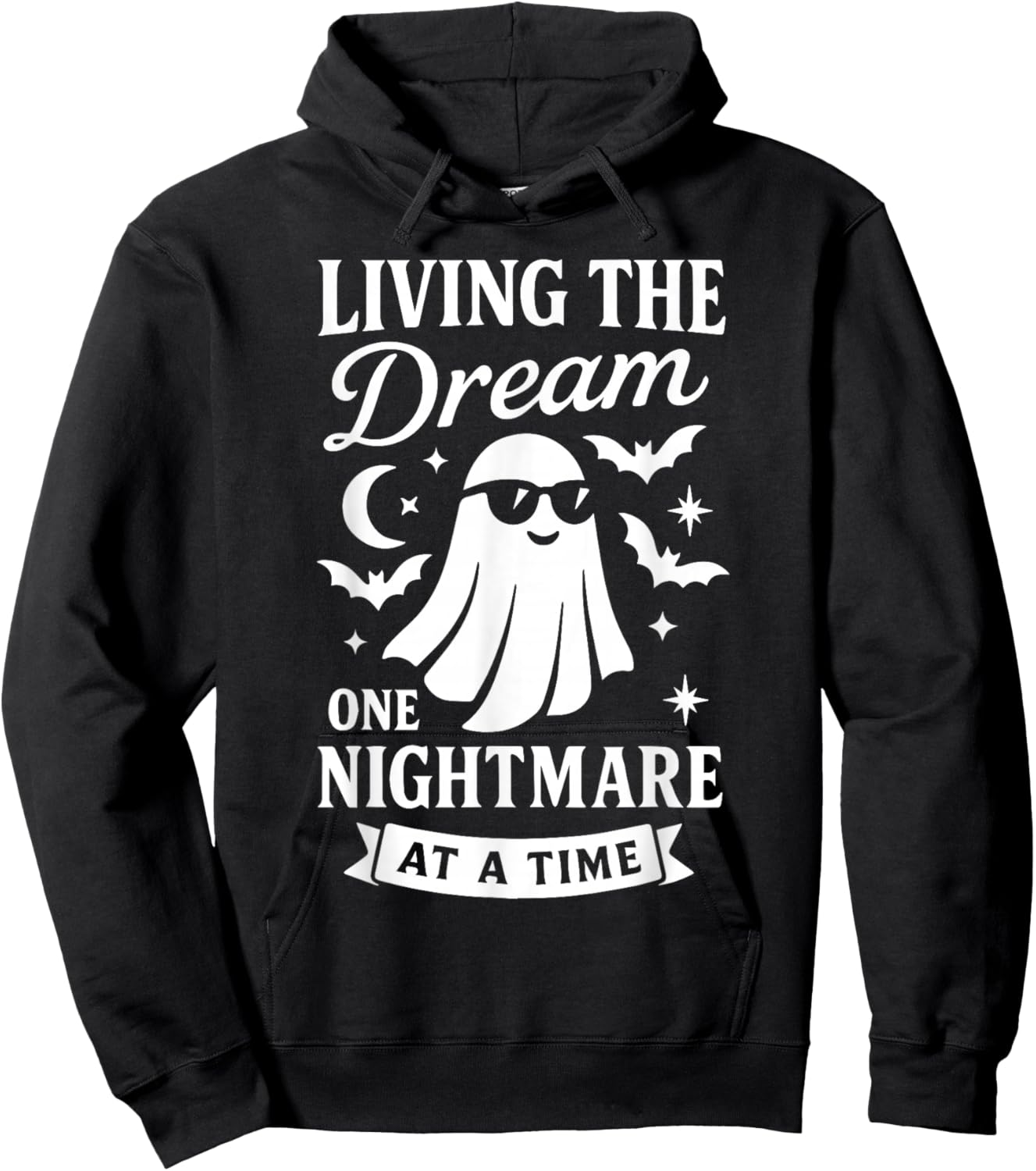 Living The Dream One Nightmare at A Time Hoodie - Hoodie | Black