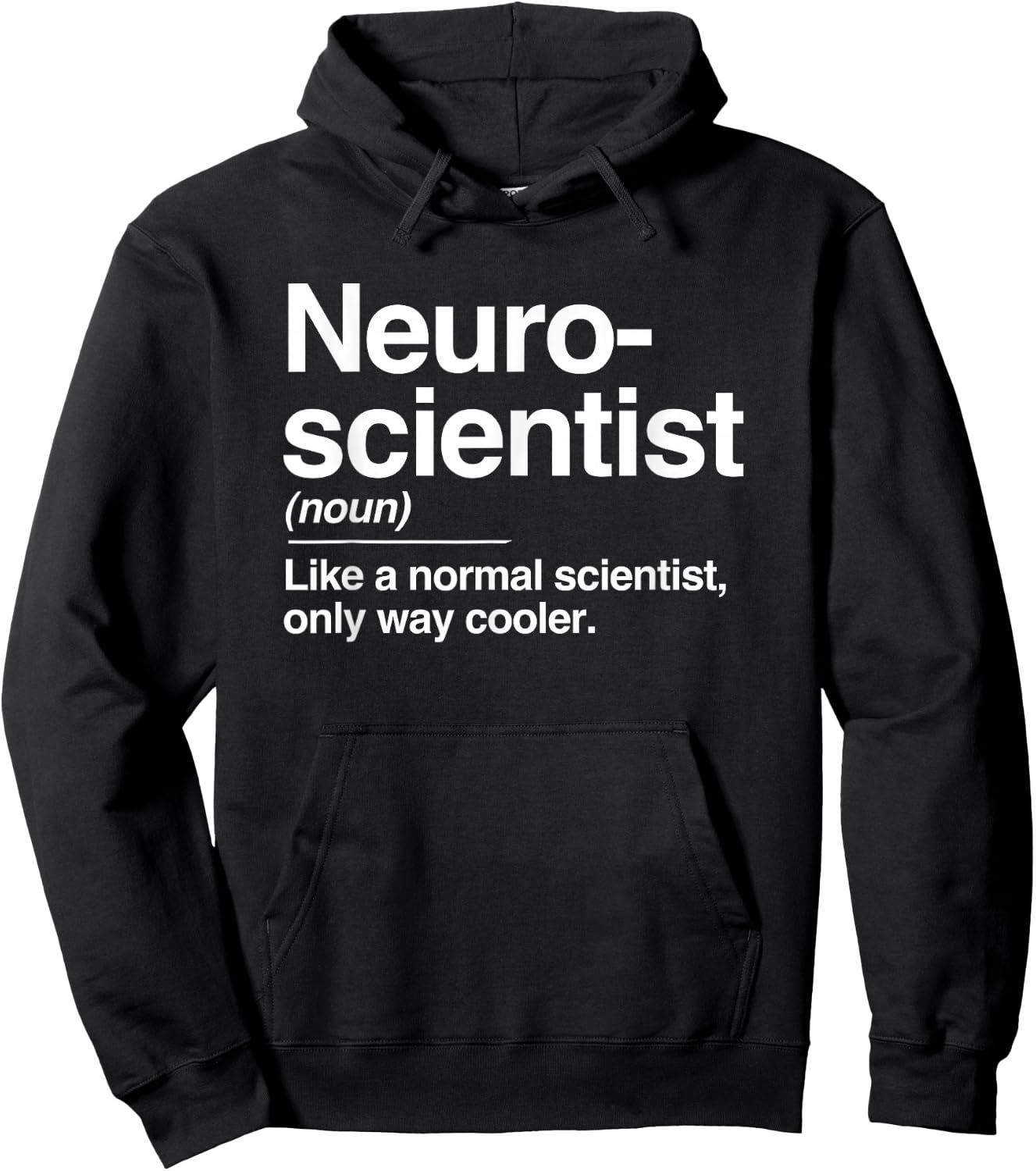Neuroscientist Definition Normal Only Cooler Scientist Gift Hoodie - Hoodie | Black