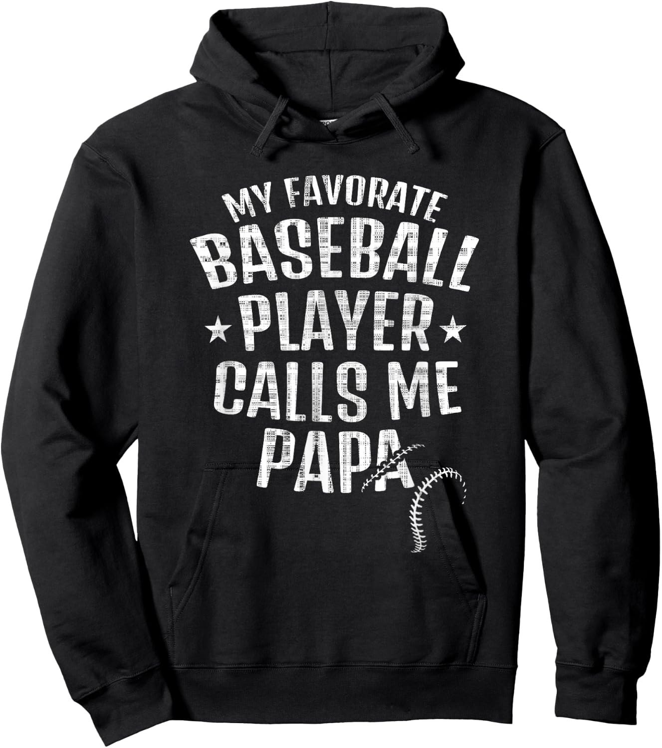 My Favorite Baseball Player Calls Me Papa Hoodie - Hoodie | Black