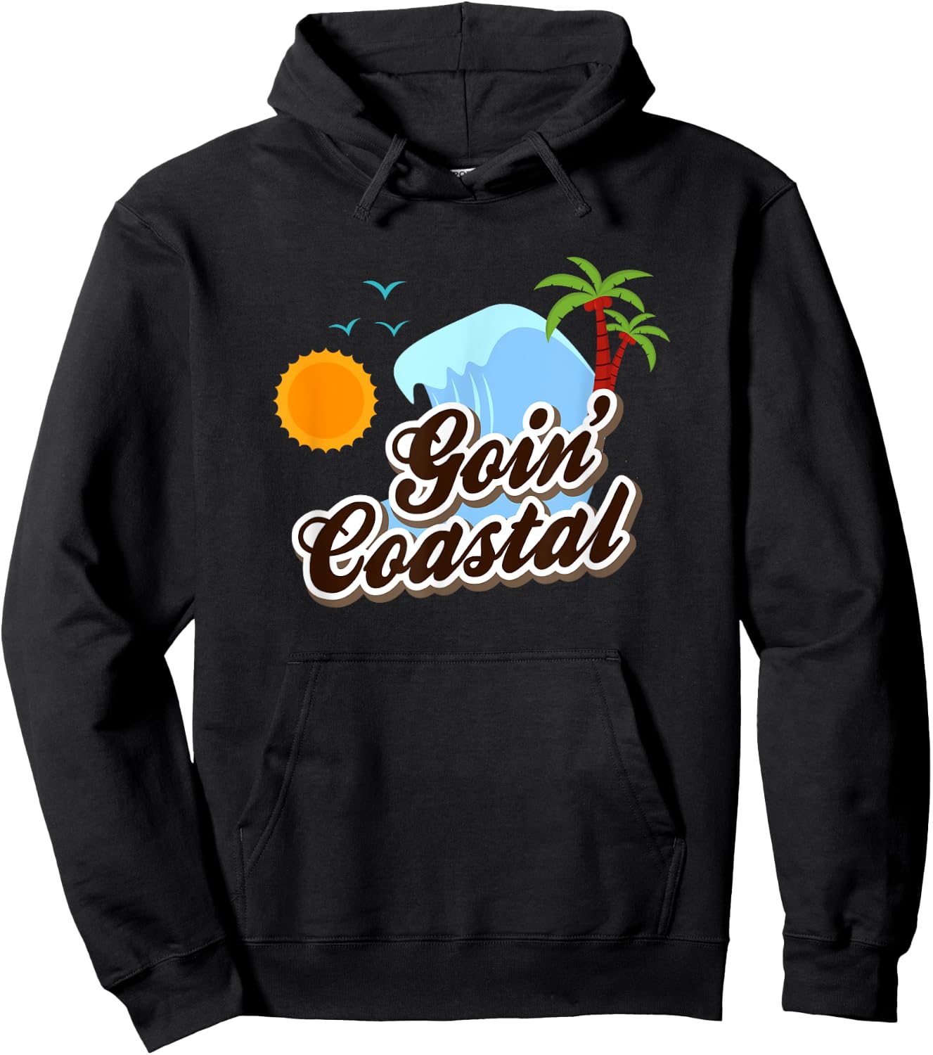 Goin Coastal Coast Beach Summer Hot Men Women Girls Kids Hoodie - Hoodie | Black