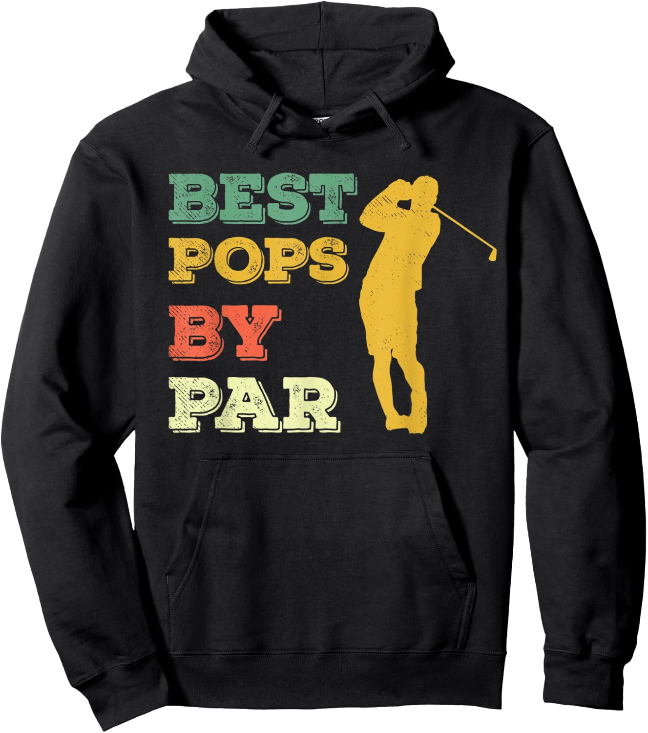 Best Pops By Par T Shirt | Golfing, Golf, Golfer Dad Grandpa Hoodie - Hoodie | Black