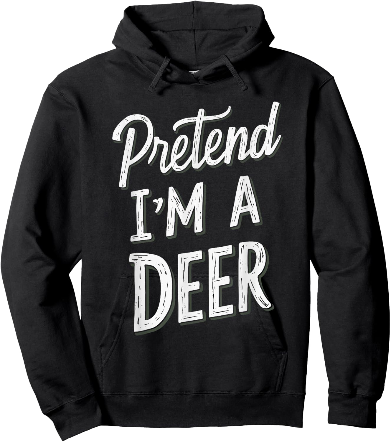 Pretend I'm A Deer Hoodie - Hoodie | Black