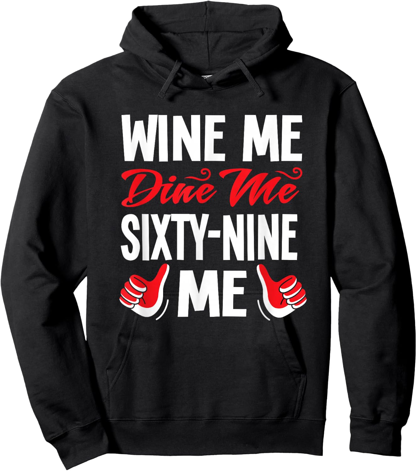 Wine Sexy dinner food pun Sex 69 gifts Hoodie - Hoodie | Black