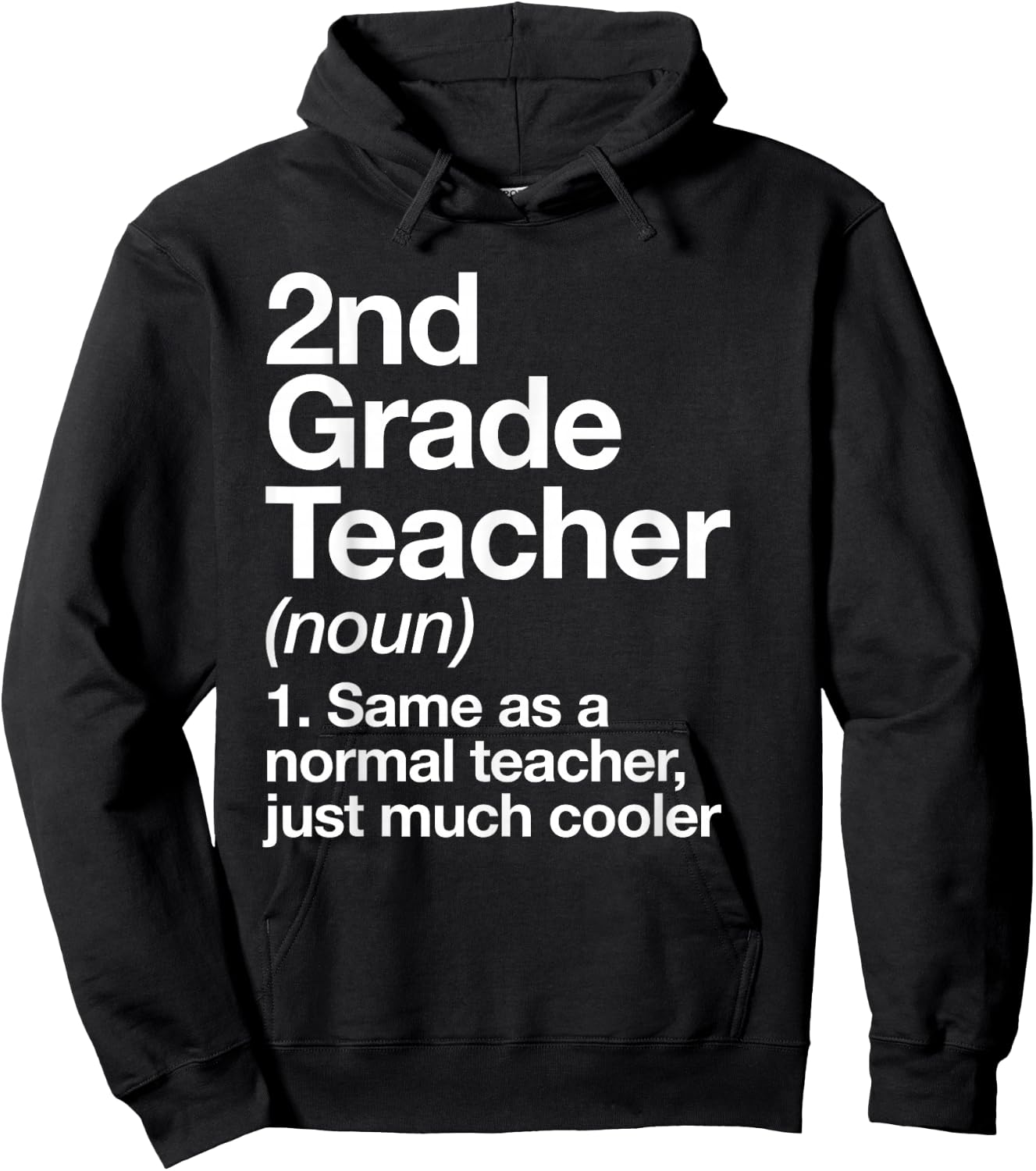 2nd Grade Teacher Definition Funny Back to School First Day Hoodie - Hoodie | Black