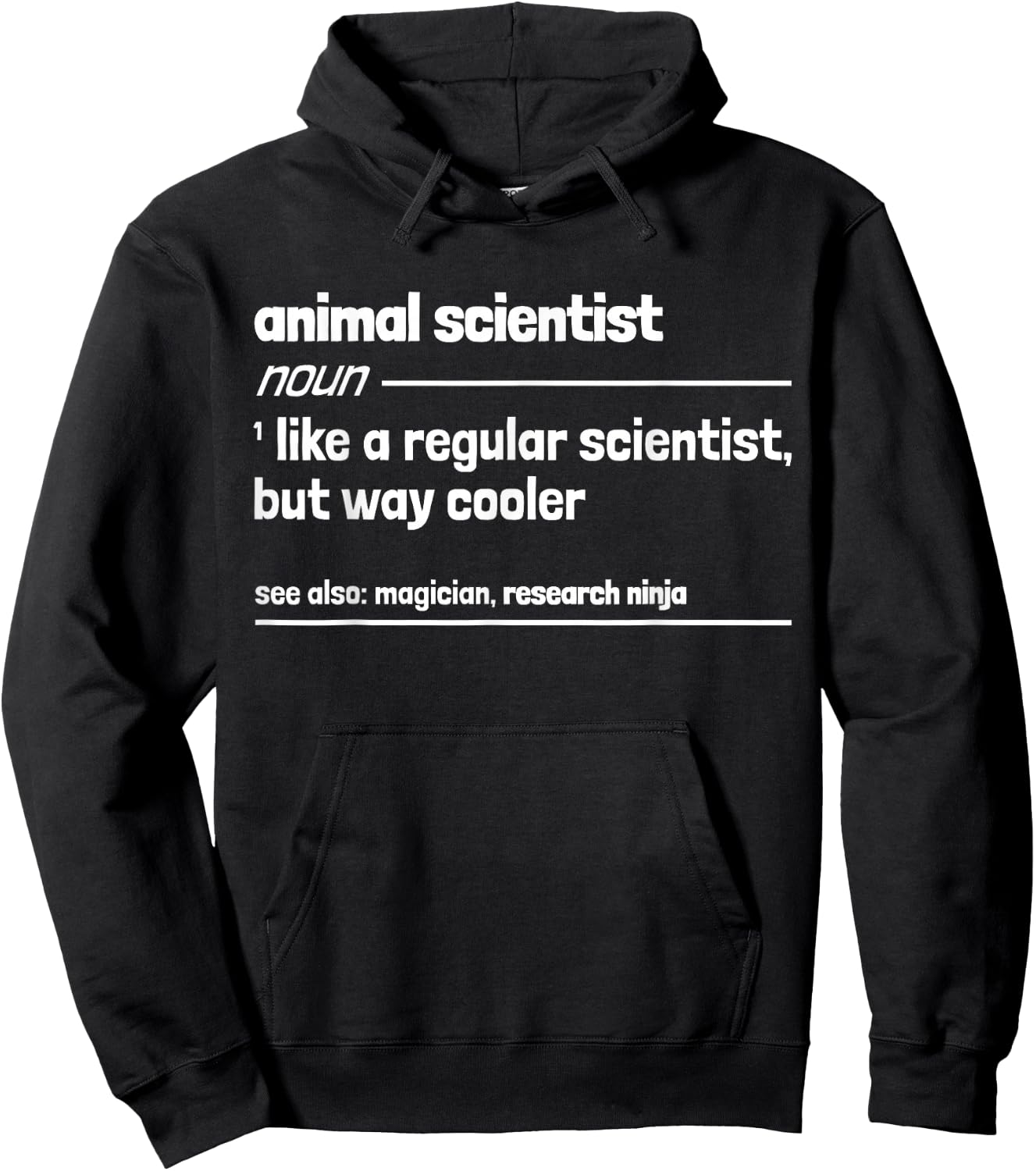 Animal Scientist Like A Regular Scientist But Way Cooler Hoodie - Hoodie | Black