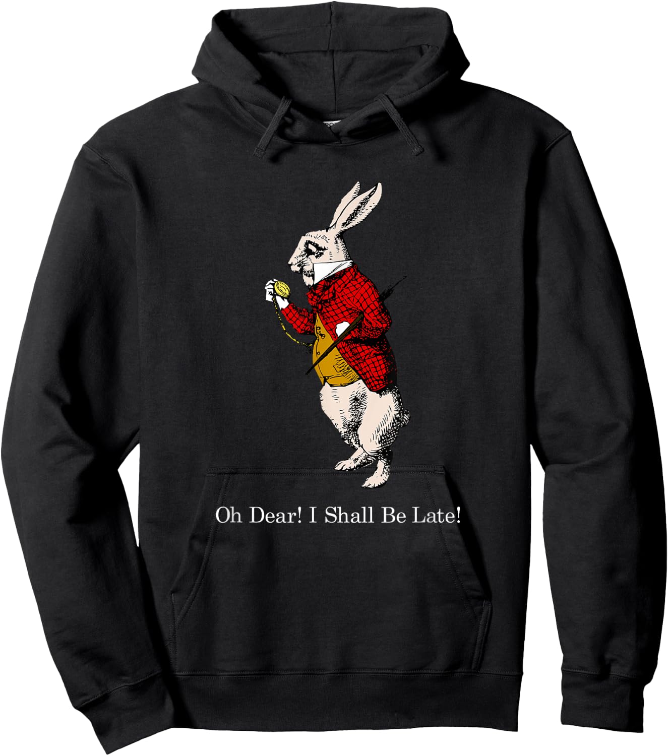 White Rabbit Oh Dear I Shall Be Late T Shirt Hoodie - Hoodie | Black