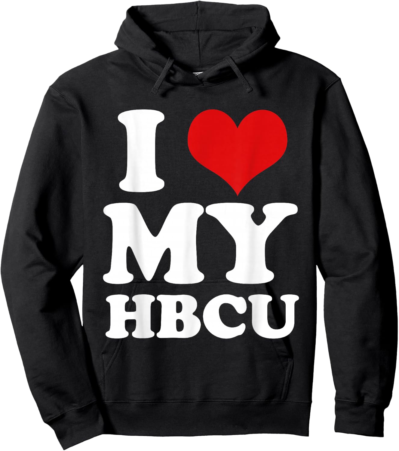 I Heart Love My HBCU Black Pride Education T Shirt Hoodie - Hoodie | Black
