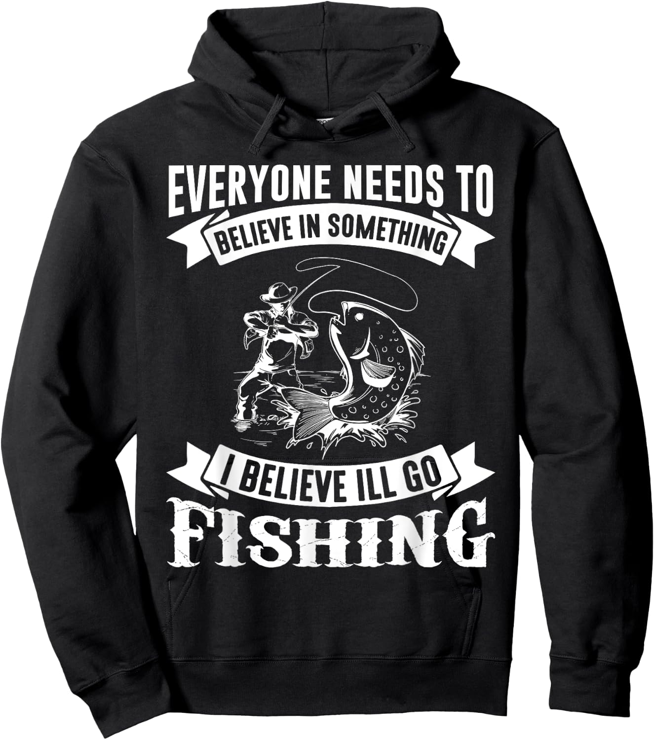 I Believe I'll Go Fishing Funny Fishing Shirt Hoodie - Hoodie | Black