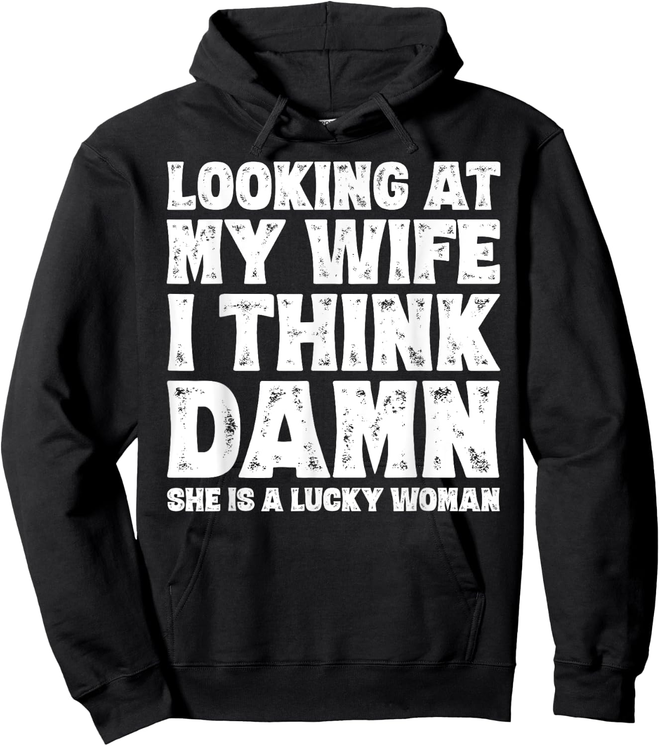 Funny Dad Joke Quote for Husband Father from Wife Hoodie - Hoodie | Black