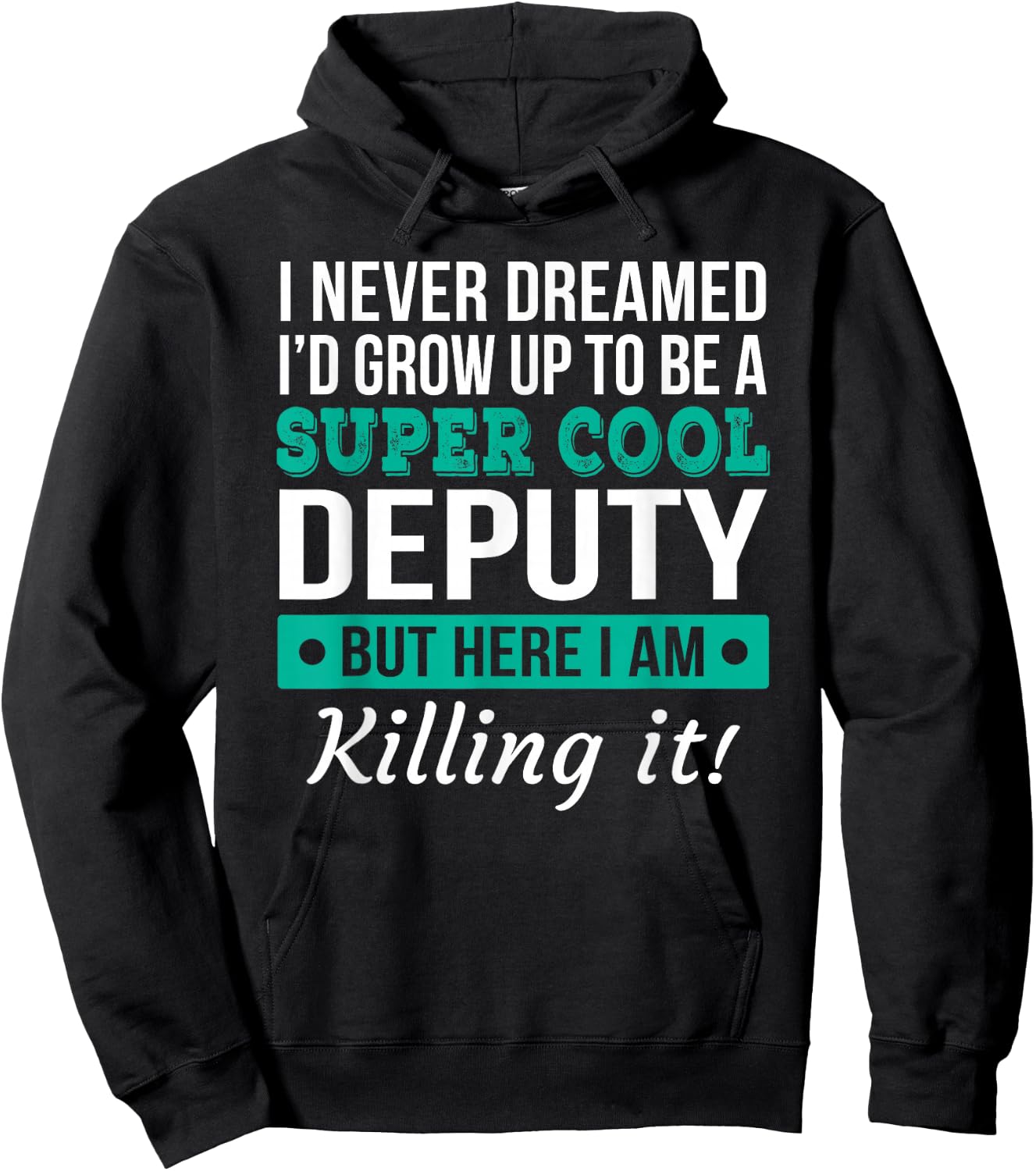 Cool Deputy Gift Hoodie - Hoodie | Black