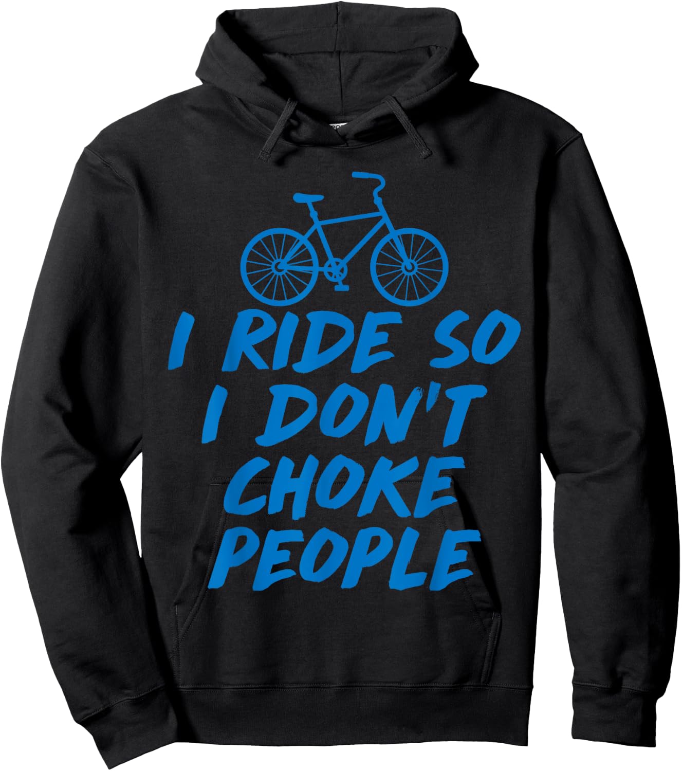 I Ride So Funny BMX, Mountain Bike, MTB, Cycling T Shirt Hoodie - Hoodie | Black