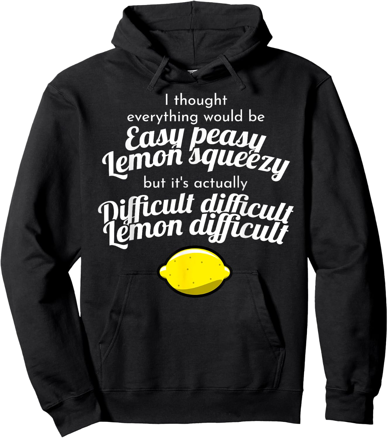 Funny Difficult Difficult Lemon Difficult Meme Hoodie - Hoodie | Black