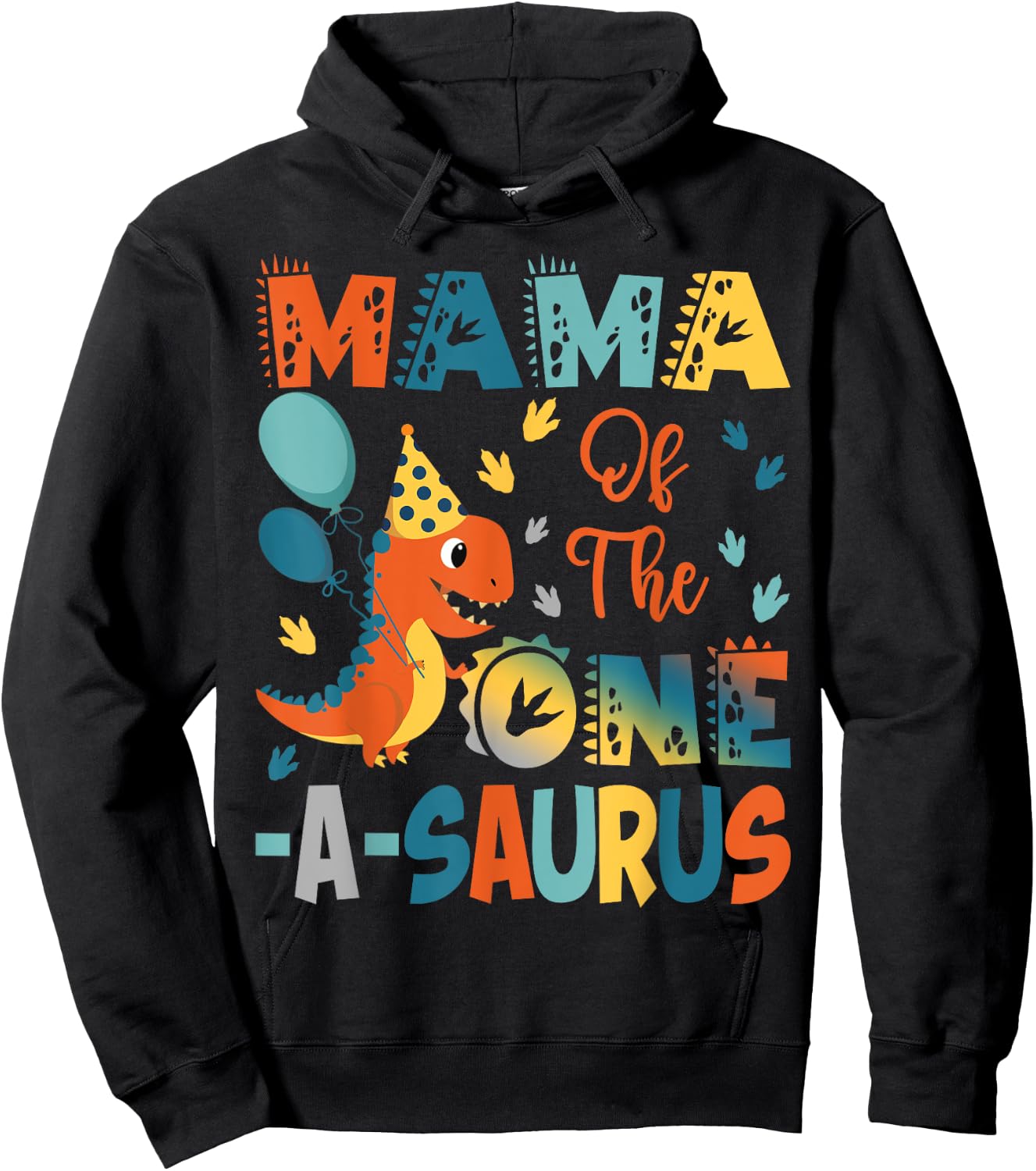 Mama Of The One-A-Saurus 2Nd Birthday Dinosaur Party Hoodie - Hoodie | Black