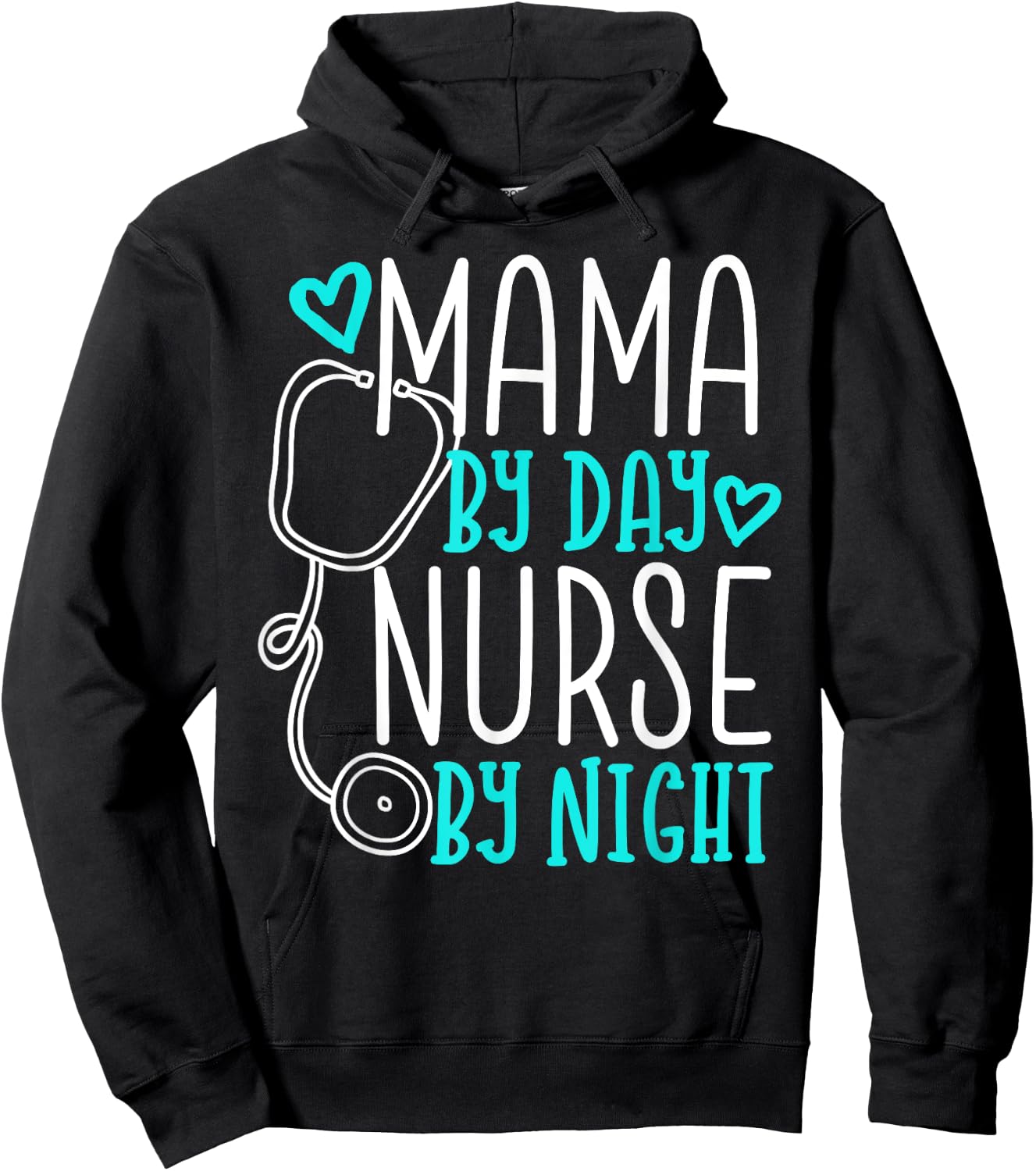 Cute Nursing Mom Shirt - Mama By Day Nurse By Night Hoodie - Hoodie | Black