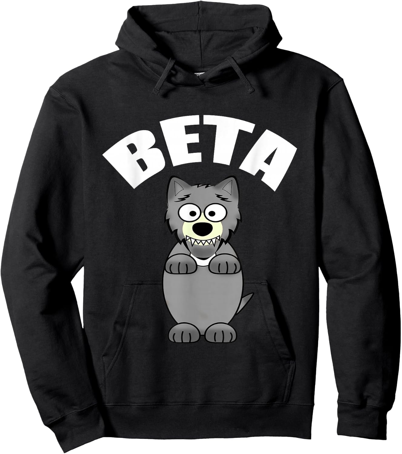 Funny Beta Male Wolf Hoodie - Hoodie | Black