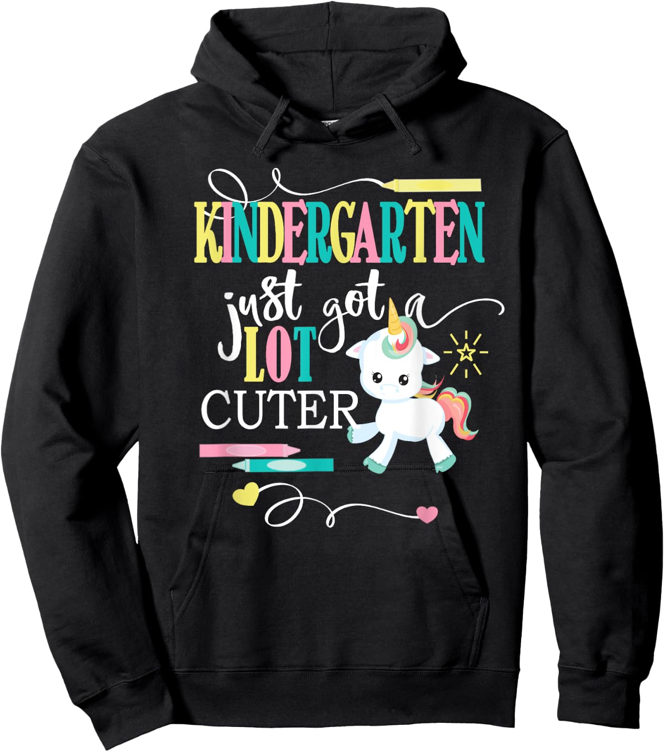 Kindergarten Shirts For Girls-Just Got A Lot Cuter- Unicorn Hoodie - Hoodie | Black