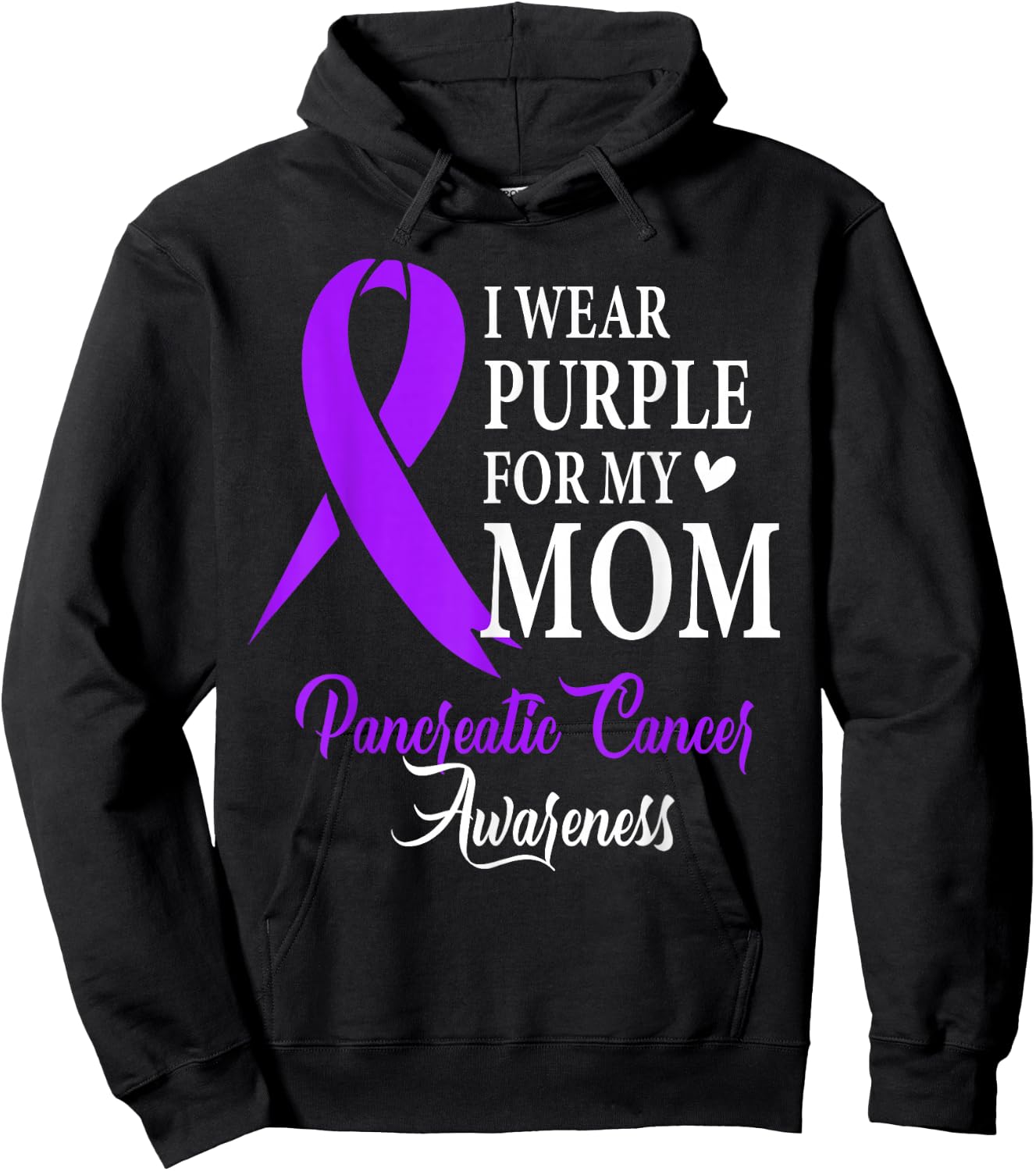 I Wear Purple for My Mom Gift Pancreatic Cancer Awareness Hoodie - Hoodie | Black