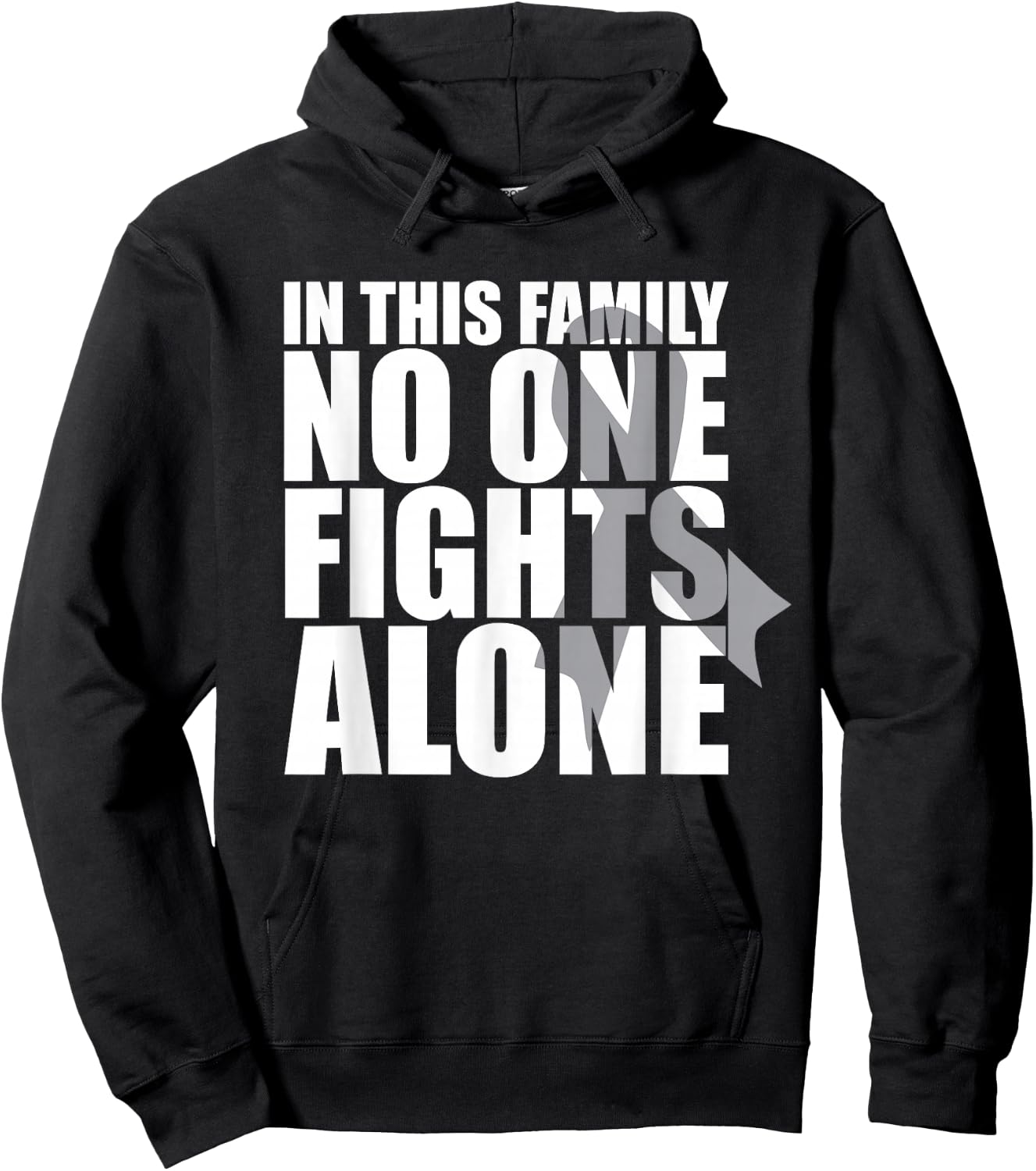In This Family No One Fights Alone-Brain Cancer Awareness Hoodie - Hoodie | Black