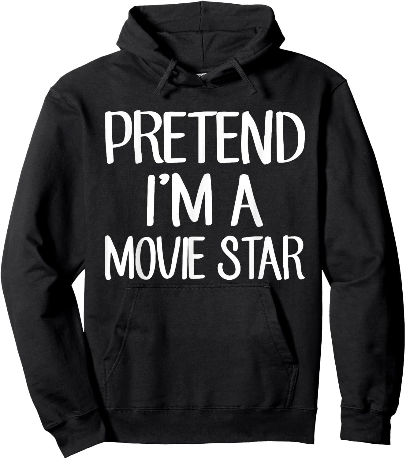 Pretend I'm A Movie Star Costume Family Lazy Easy Halloween Hoodie - Hoodie | Black