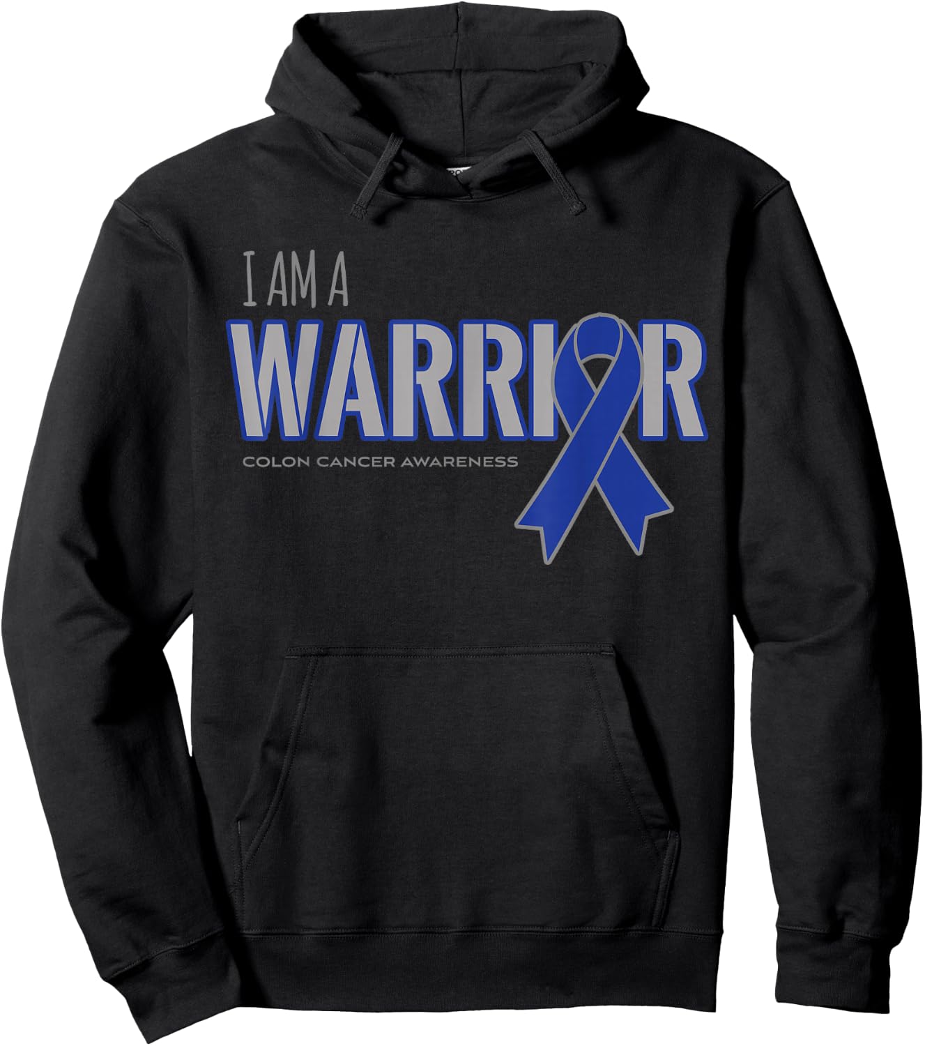 I am a Warrior Colon Cancer Awareness Shirts Hoodie - Hoodie | Black
