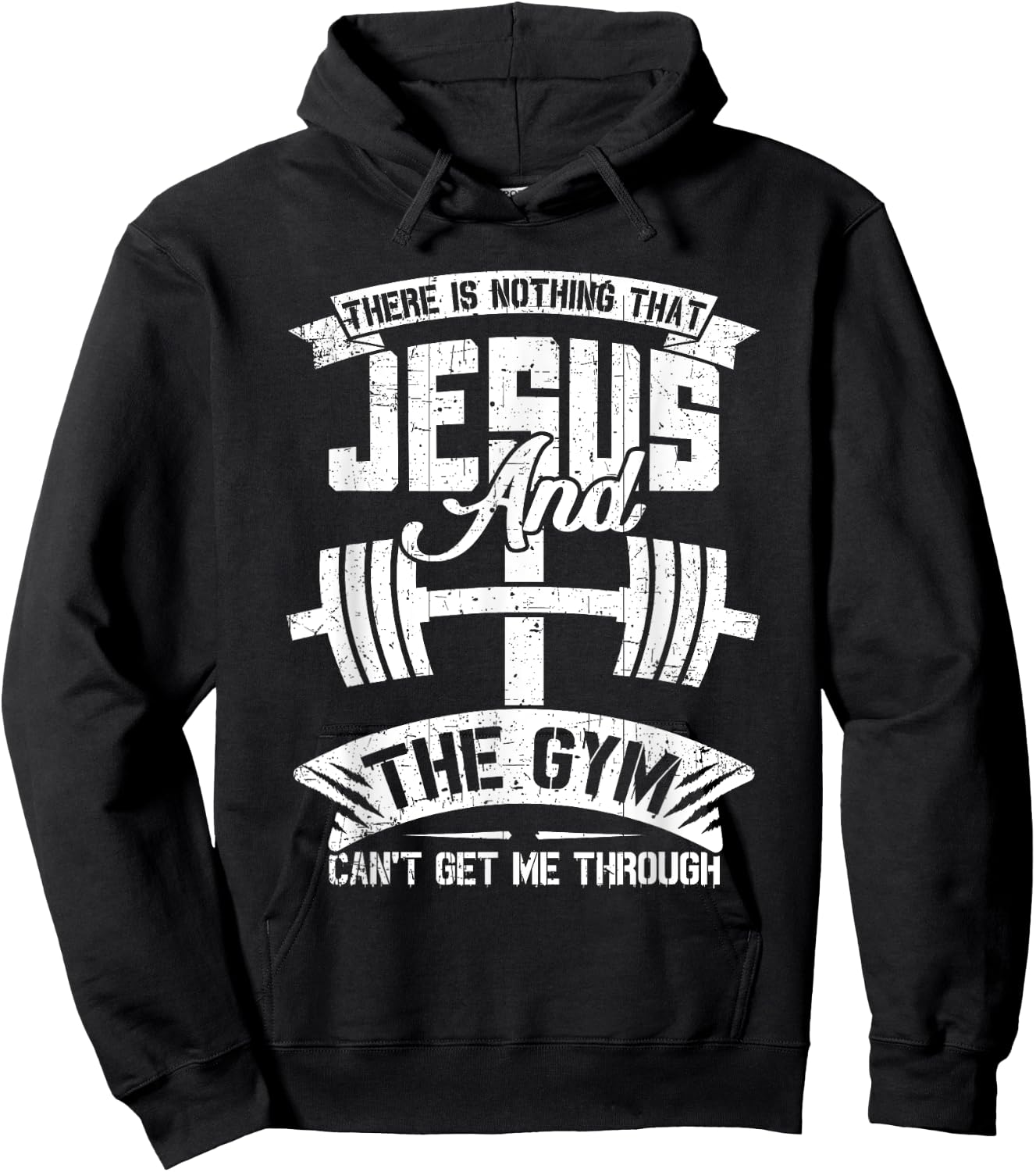 Nothing Jesus And The Gym Can't Get Me Through Fitness Lover Hoodie - Hoodie | Black