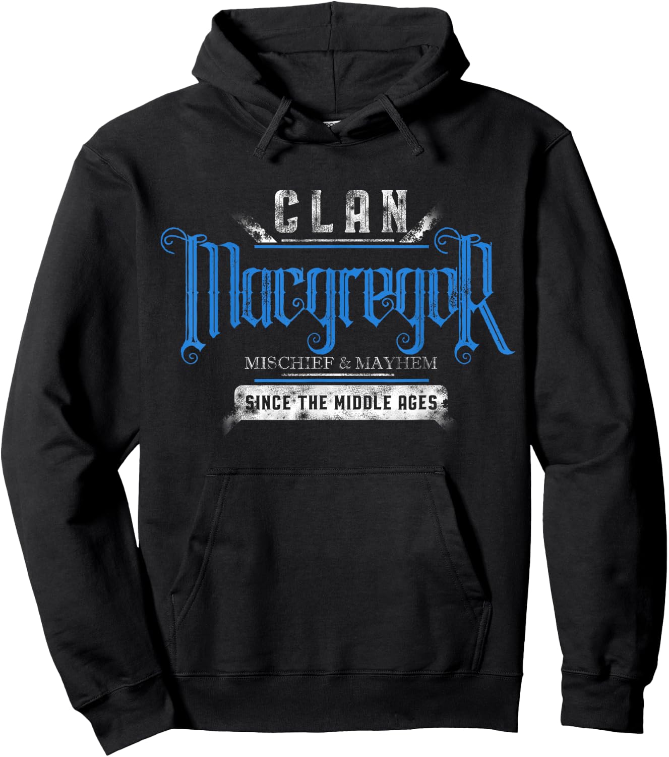 Clan MacGregor - Mischief & Mayhem Since The Middle Ages Hoodie - Hoodie | Black