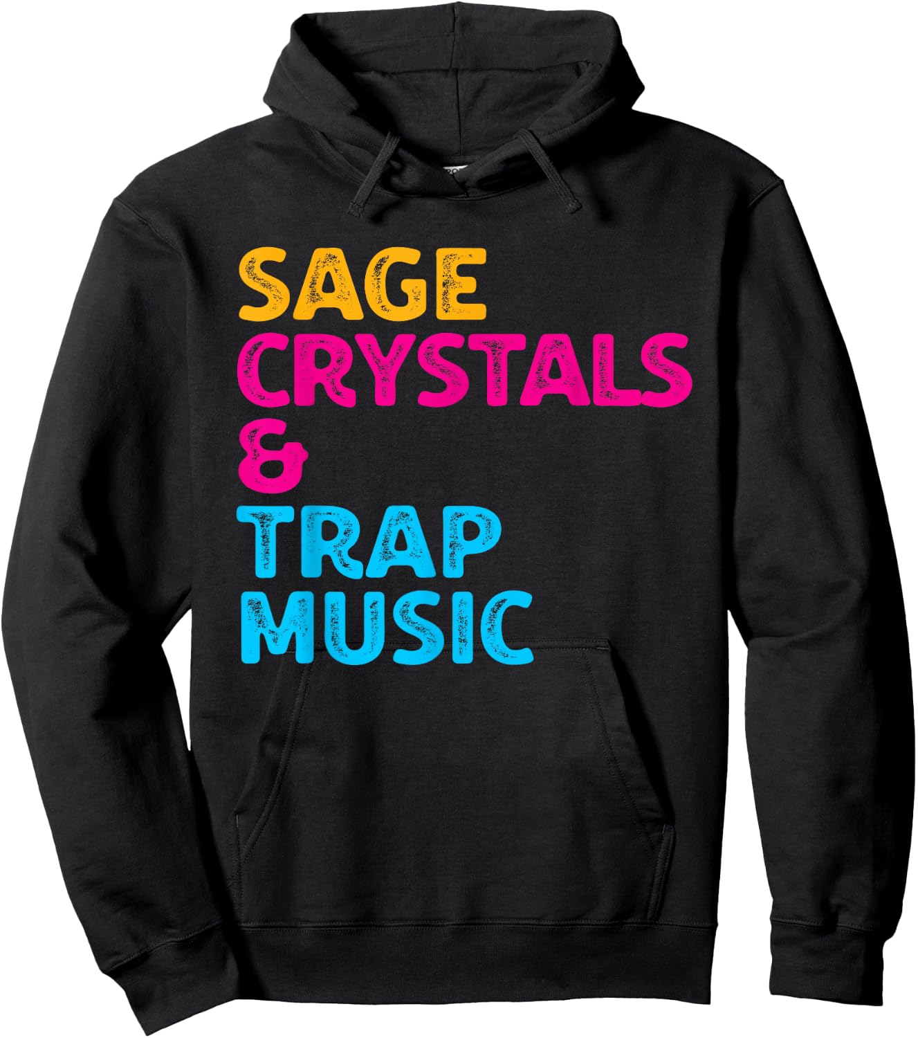 Sage Crystals and Trap Music Hoodie - Hoodie | Black