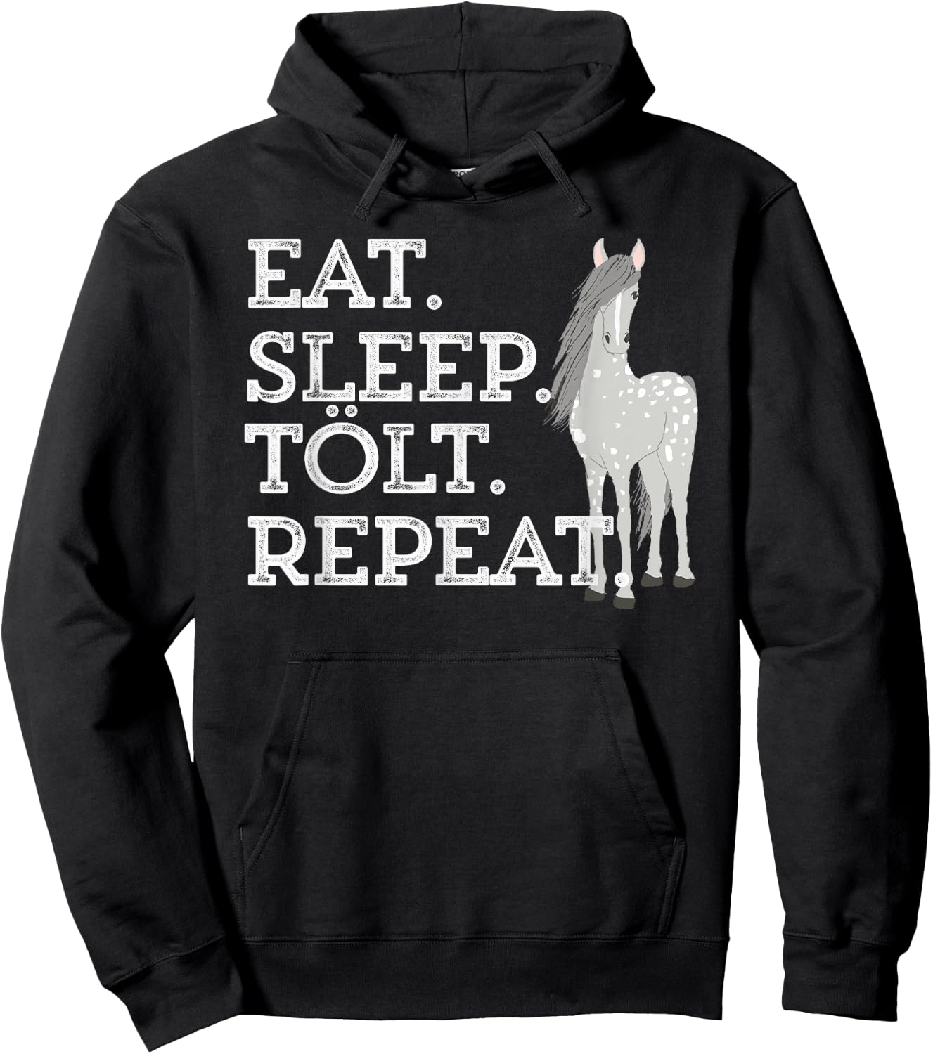 Icelandic Horse Saying Eat Sleep Tolt Toy Pony Women Men Kid Hoodie - Hoodie | Black
