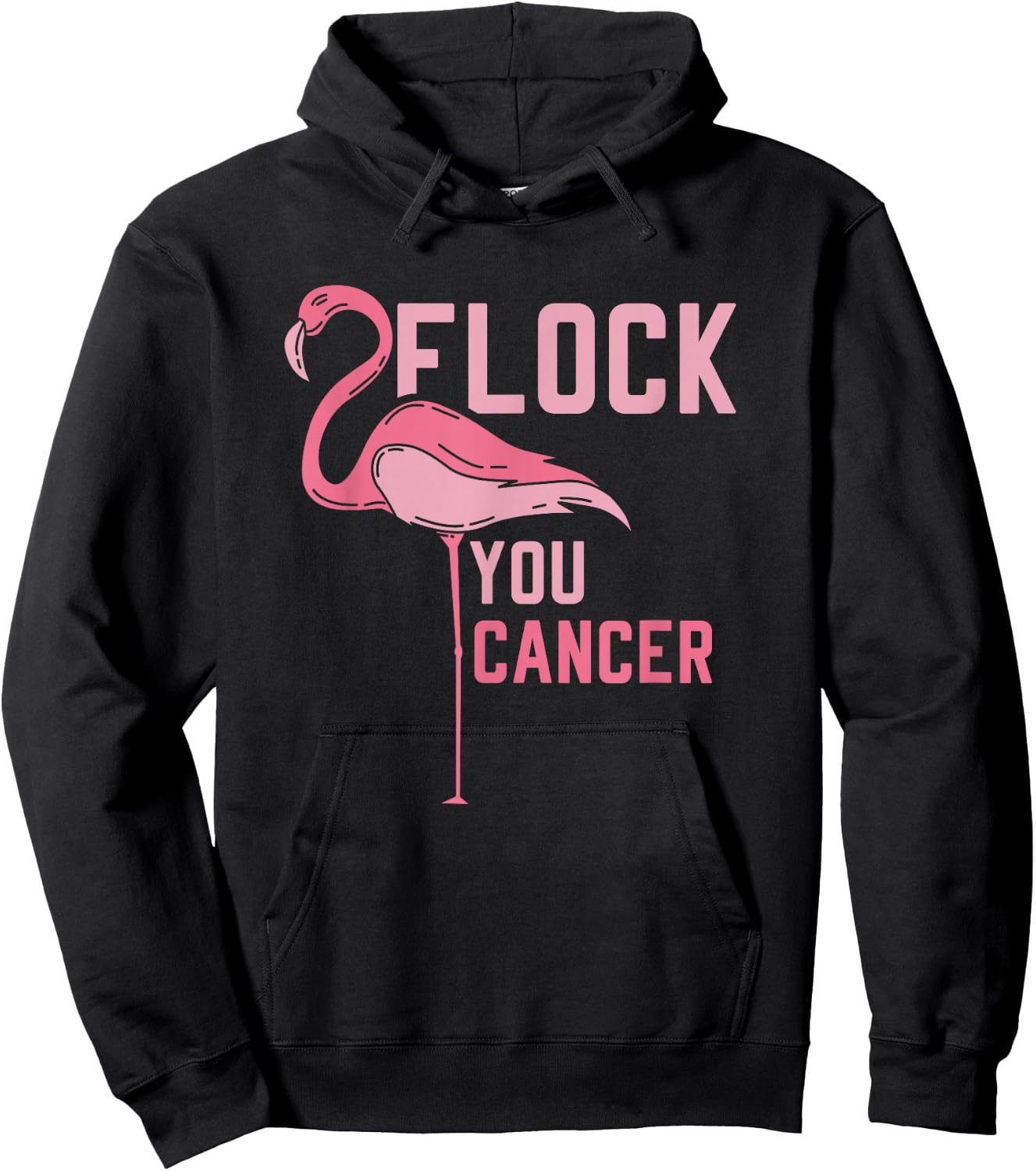 Funny Flamingo Flock You Breast Cancer Pink Awareness Design Hoodie - Hoodie | Black