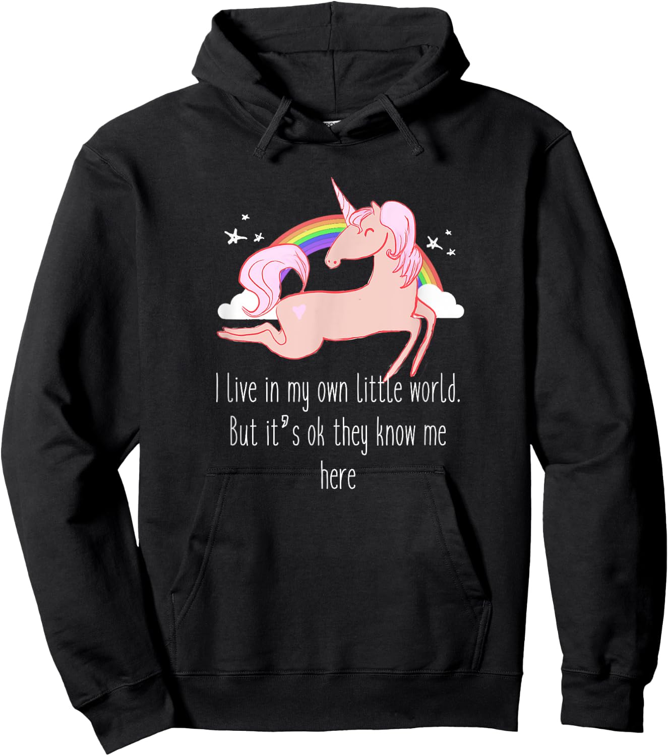 I live in my own little world. But it's ok they know me here Hoodie - Hoodie | Black