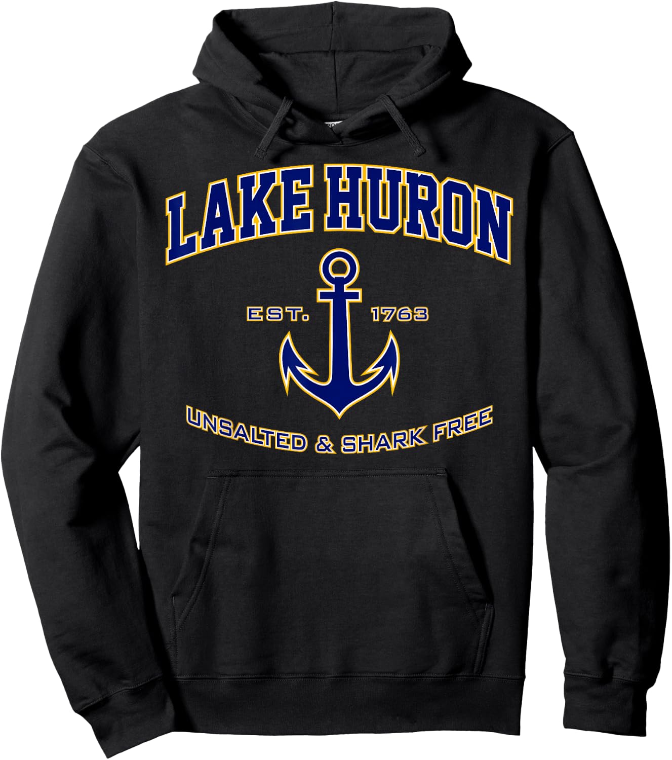 Lake Huron Unsalted & Shark Free Shirt Hoodie - Hoodie | Black