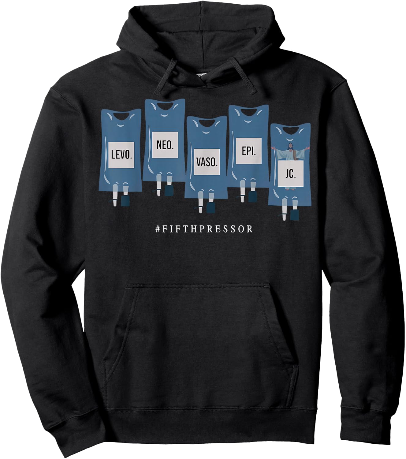 Jesus Christ Fifth Pressor Ful Code Nurse ICU Nurse Hoodie - Hoodie | Black