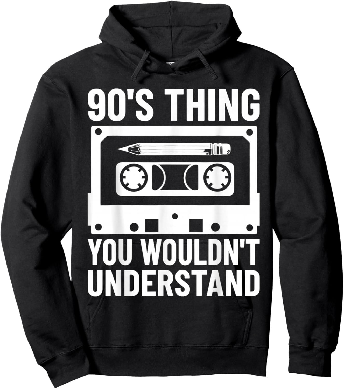90's Thing You Wouldn't Understand Funny Cassette Outfit 90s Hoodie - Hoodie | Black