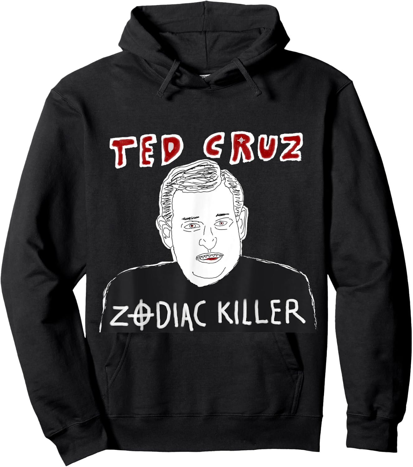 Ted Cruz Zodiac Killer Funny Conspiracy Theory Shirt Hoodie - Hoodie | Black