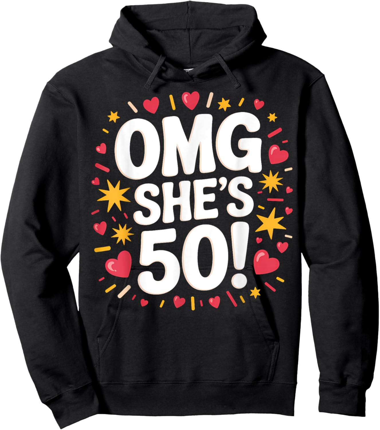 OMG She's 50! Cute Fifty Year Old Birthday Party Women's Hoodie - Hoodie | Black