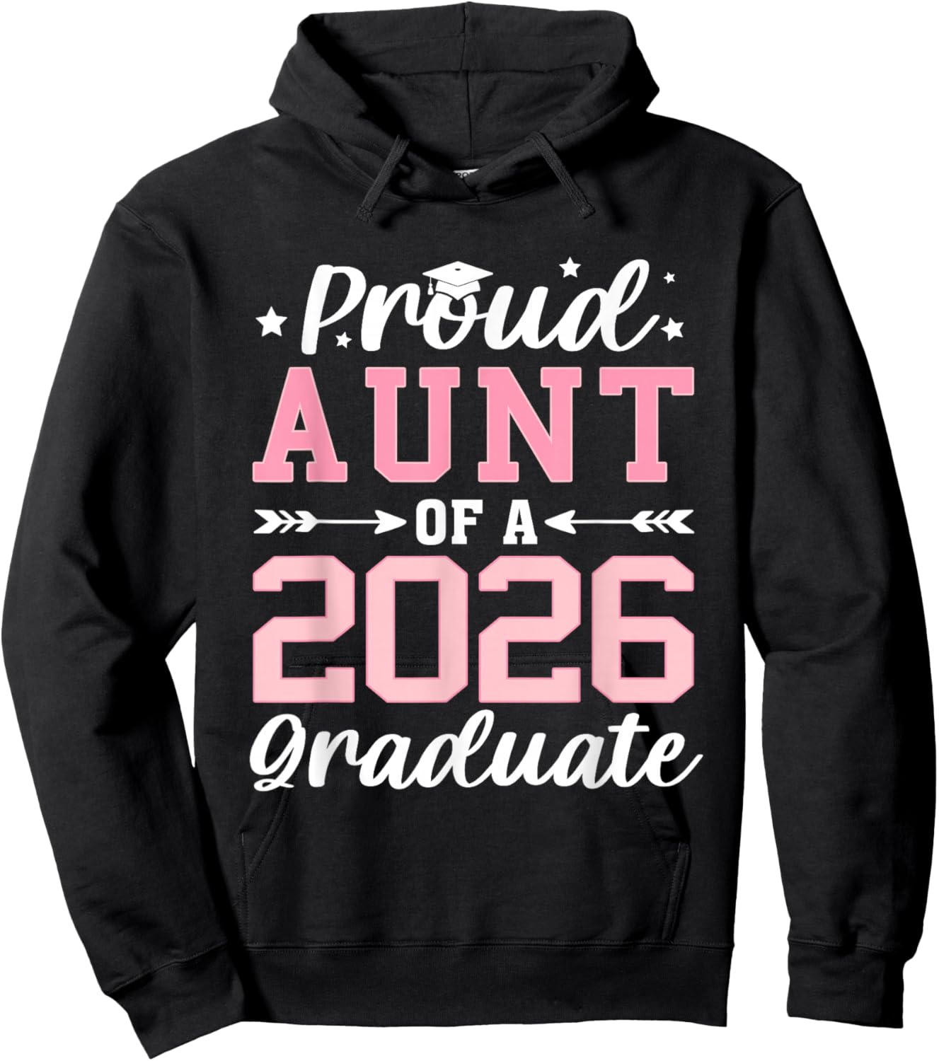 Proud Aunt of A 2026 Graduate Class of 2026 Hoodie - Hoodie | Black