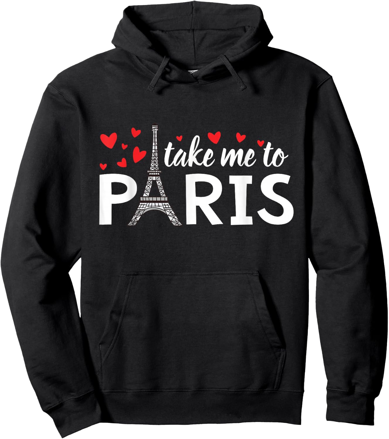 Take Me To Paris Eiffel Tower Hoodie - Hoodie | Black