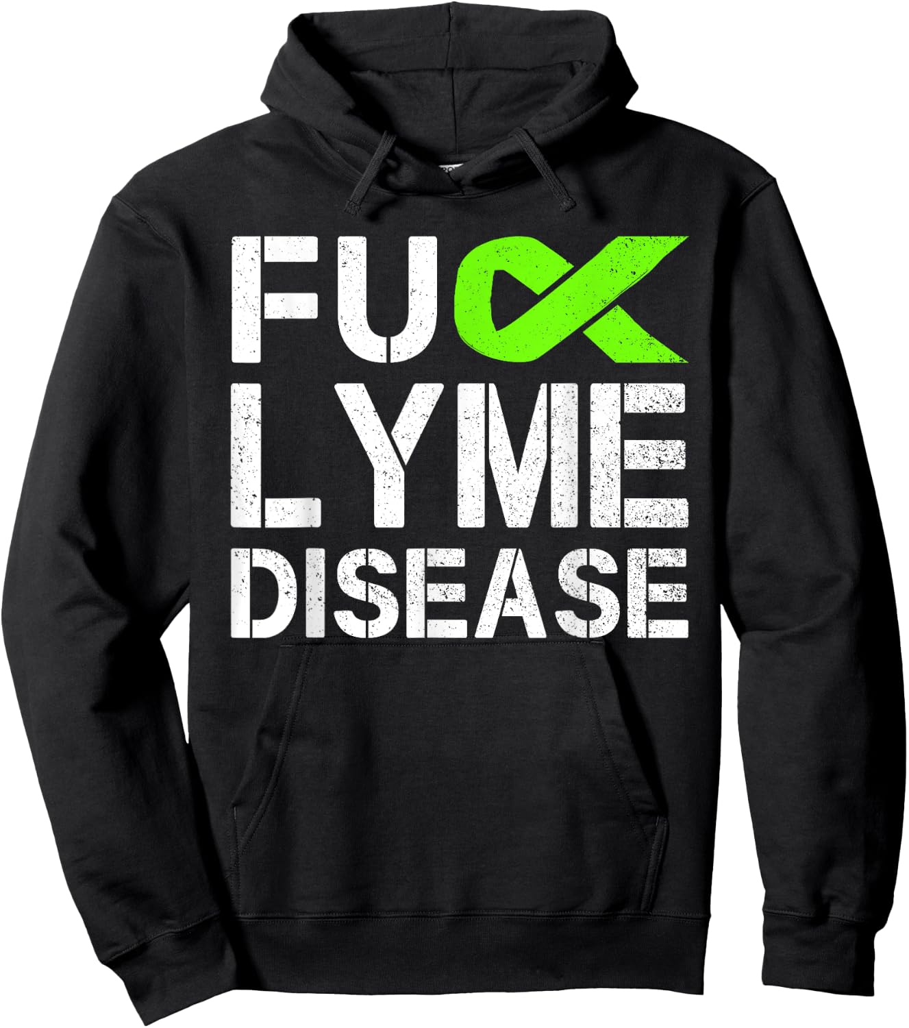 Fuck Lyme Disease Awareness Month Green Ribbon Gift Hoodie - Hoodie | Black