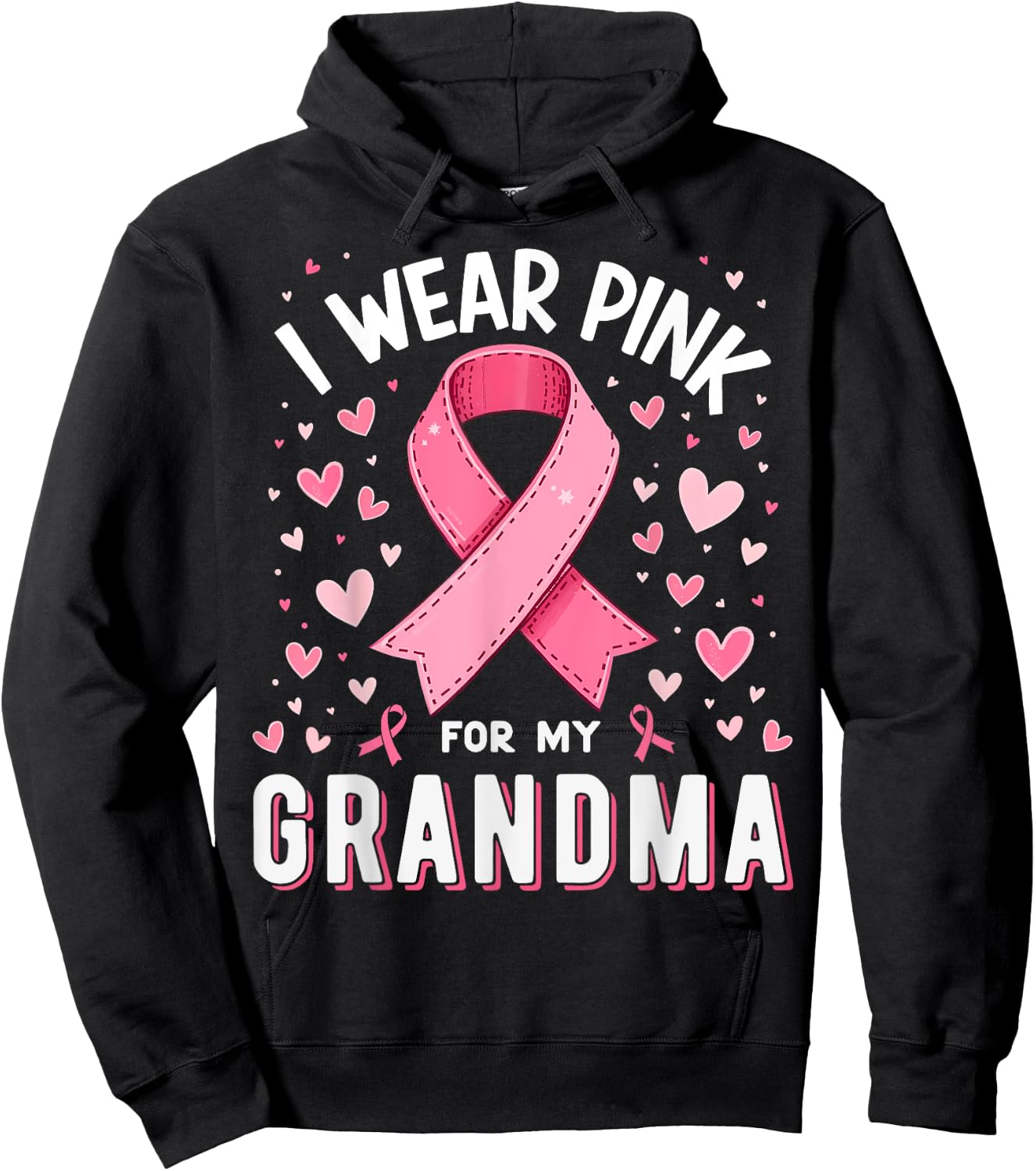 I Wear Pink For My Grandma Cancer Awareness Hoodie - Hoodie | Black