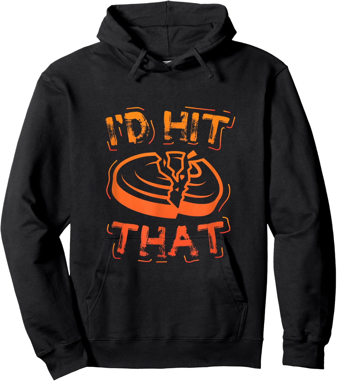 I'd Hit That Clay Shooting Trap Shooter Funny Gift Hoodie - Hoodie | Black