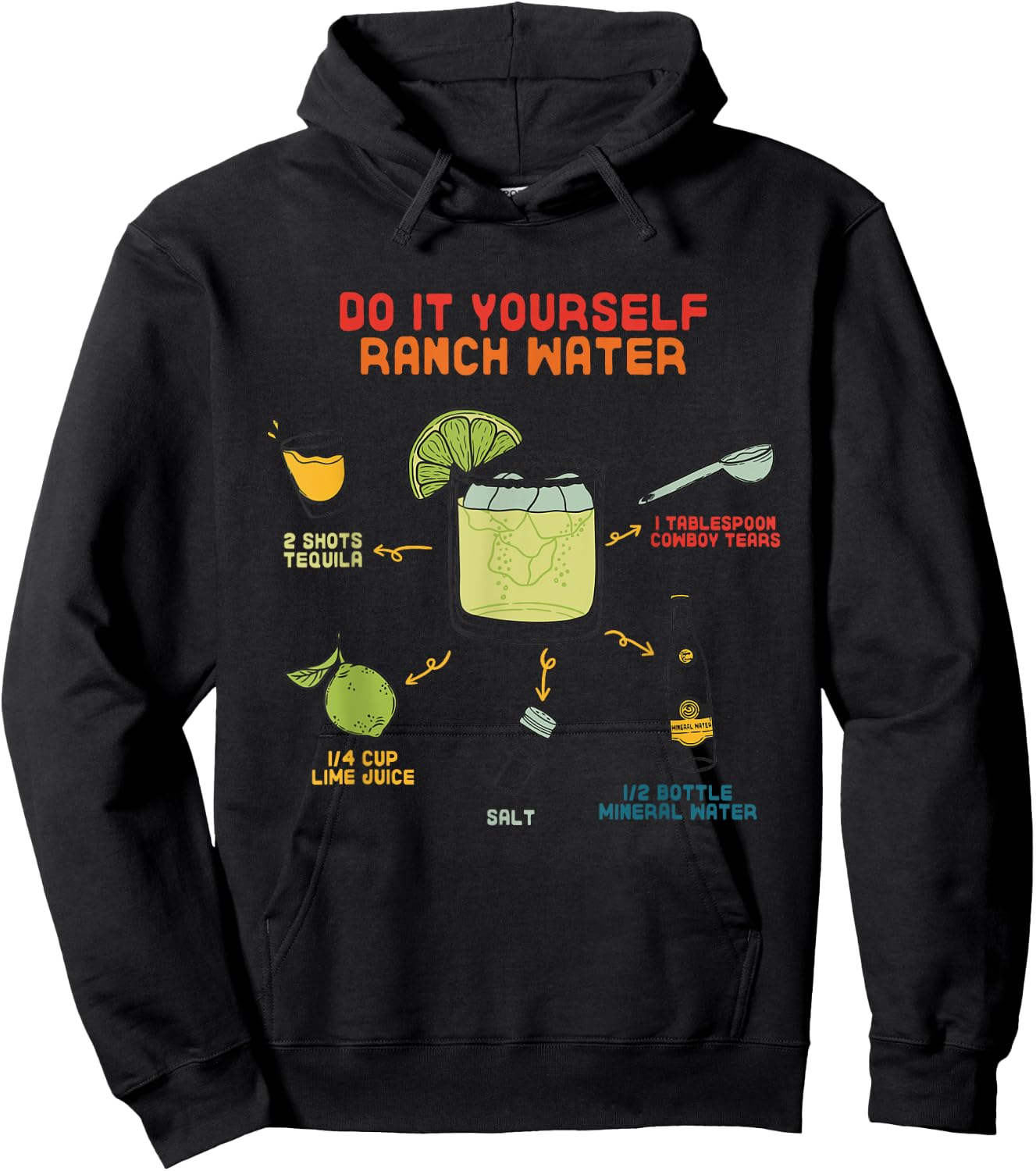 Do It Yourself Ranch Water Magarita Hoodie - Hoodie | Black