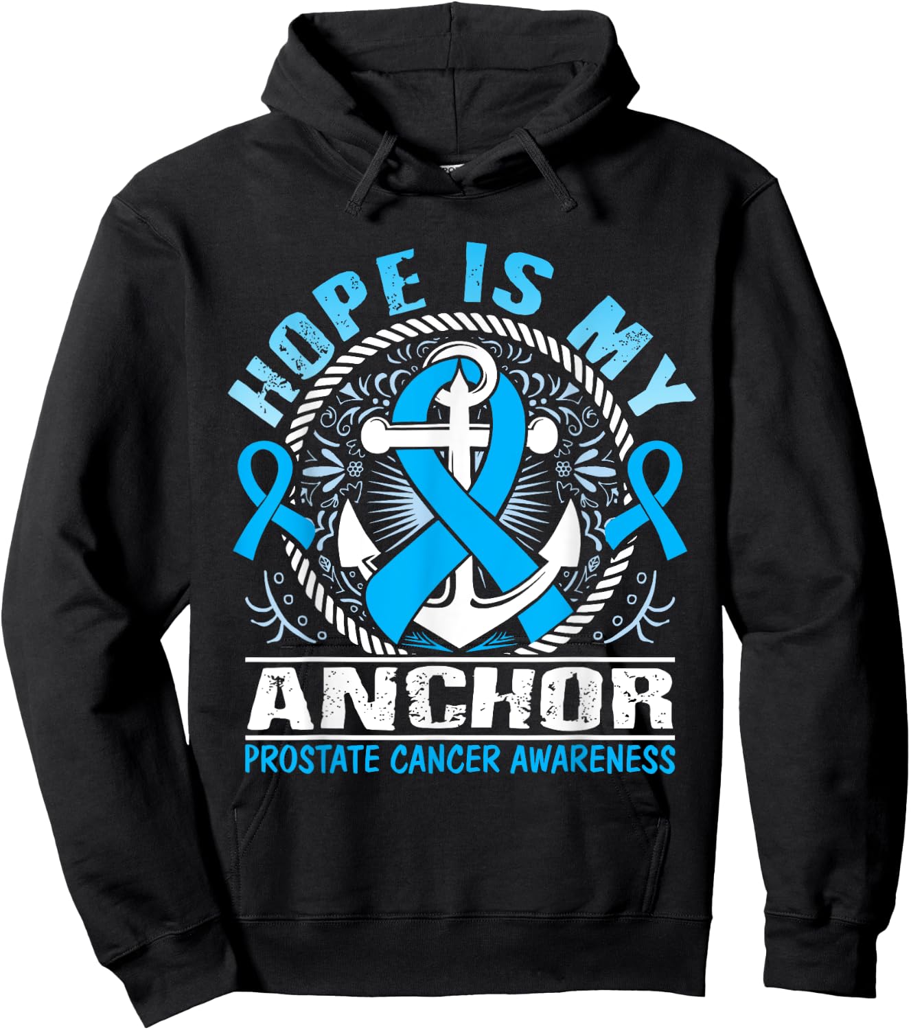 Hope is my Anchor Prostate Cancer Awareness Hoodie - Hoodie | Black